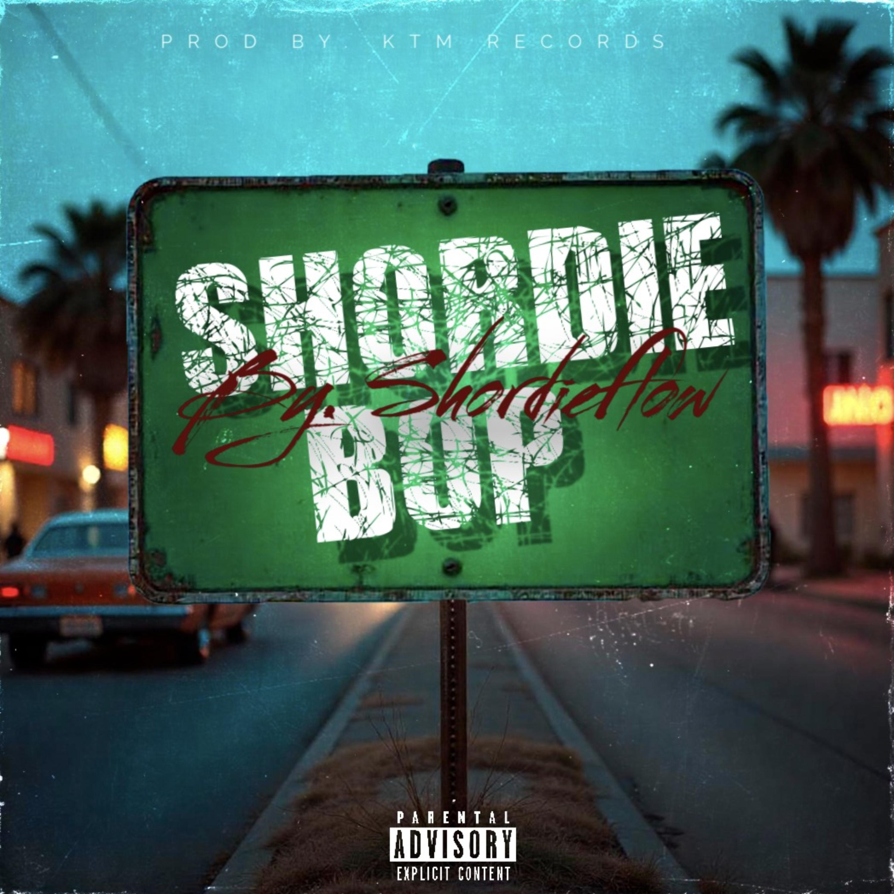 SHORDIE BOP artwork