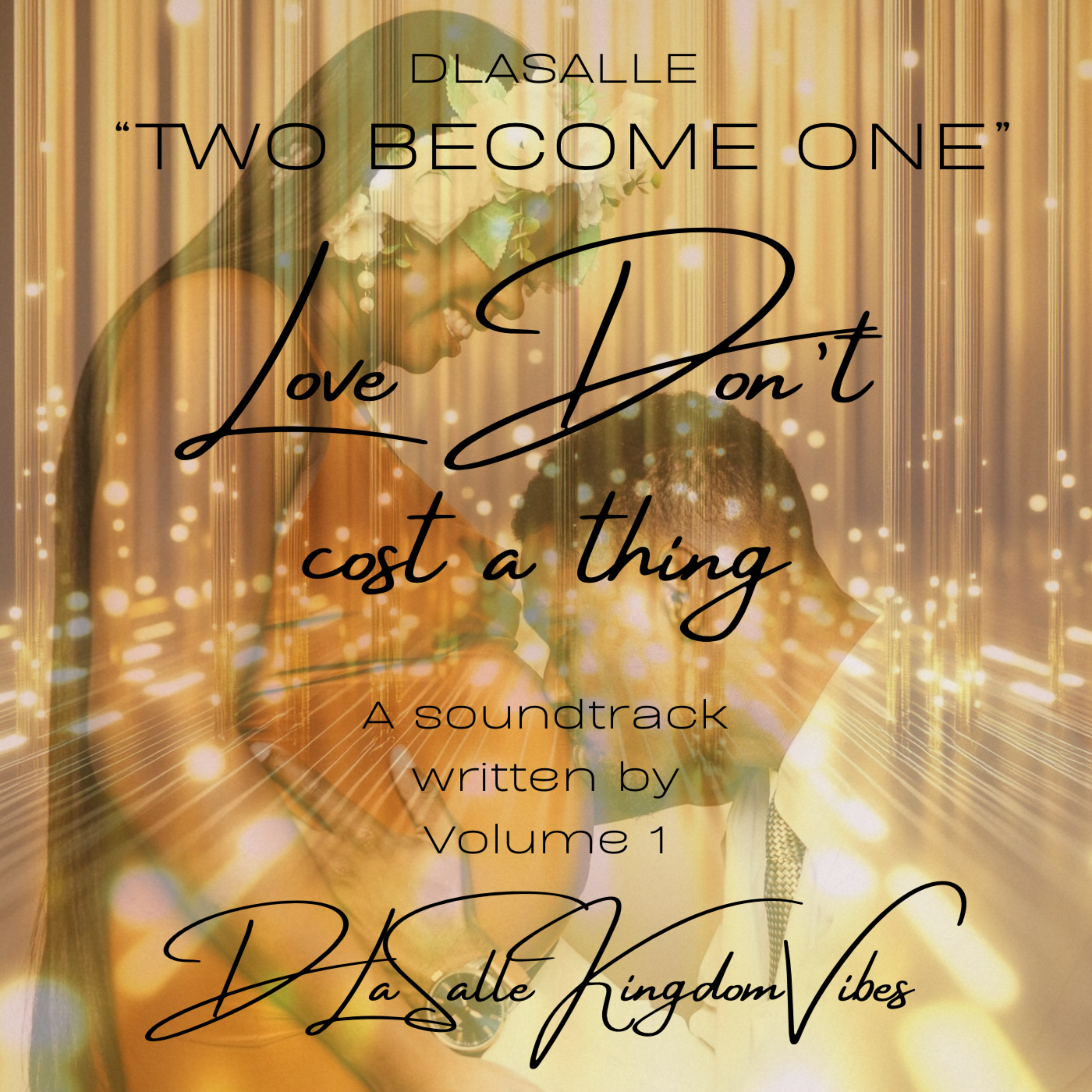 Two Become One Love Don’t Cost A Thing Soundtrack artwork