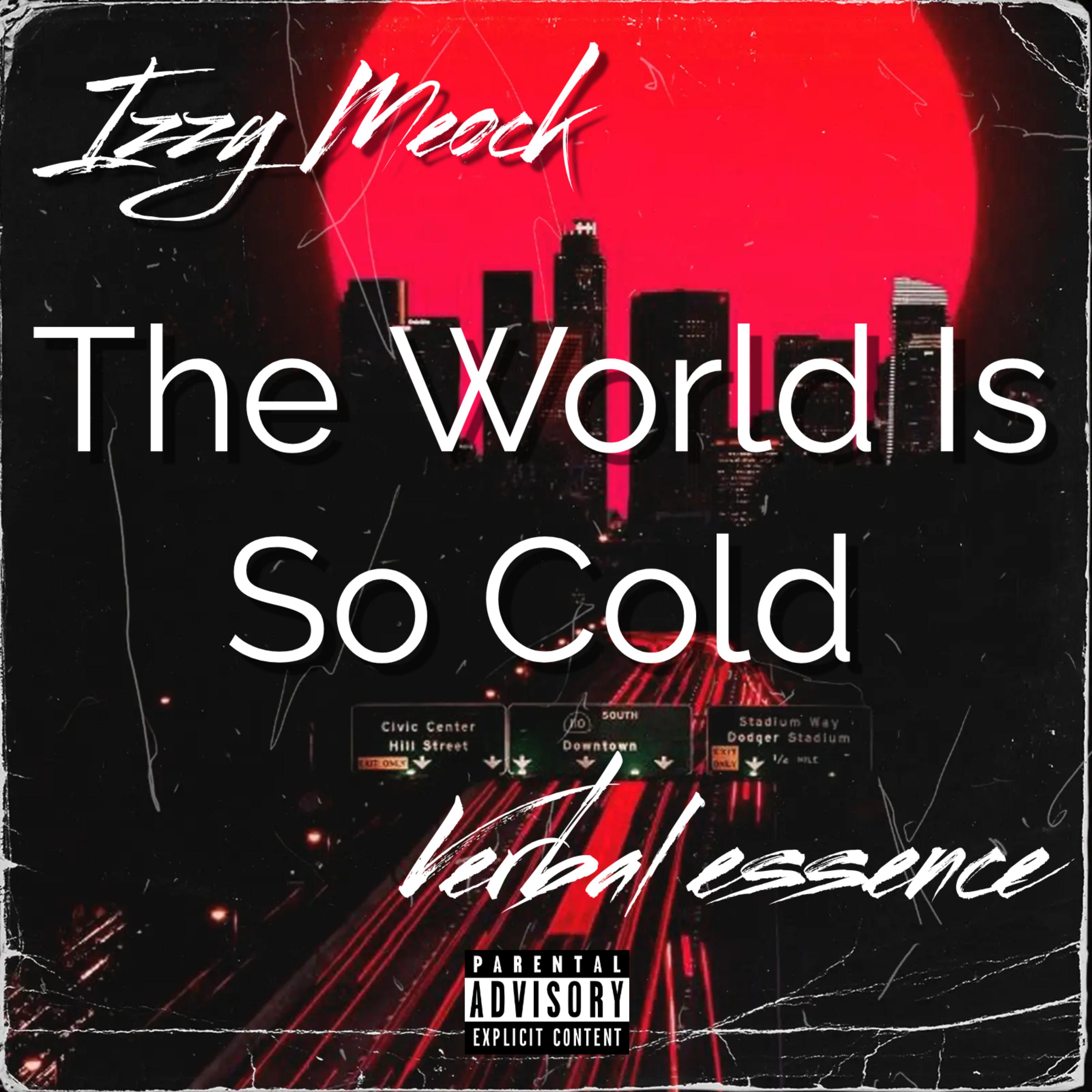 The World Is So Cold artwork