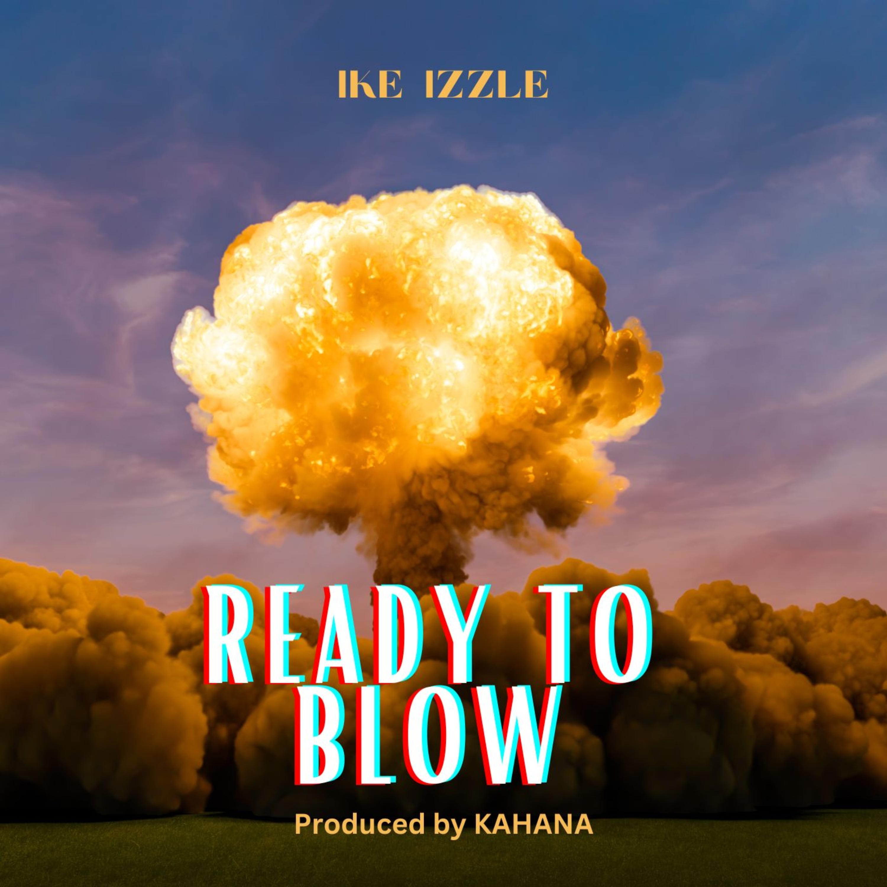 Ready To Blow artwork