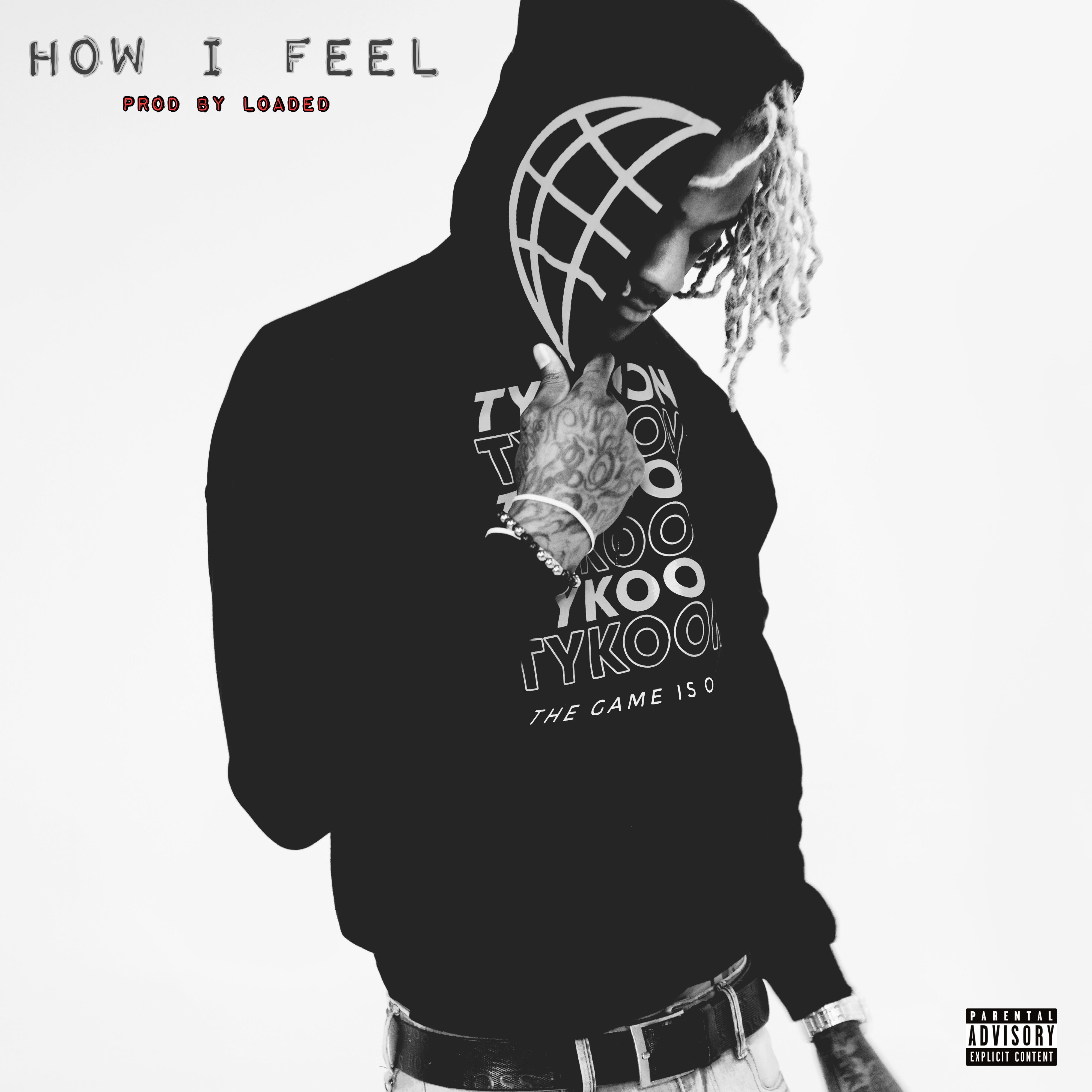 How I Feel by Yung Inkky cover art