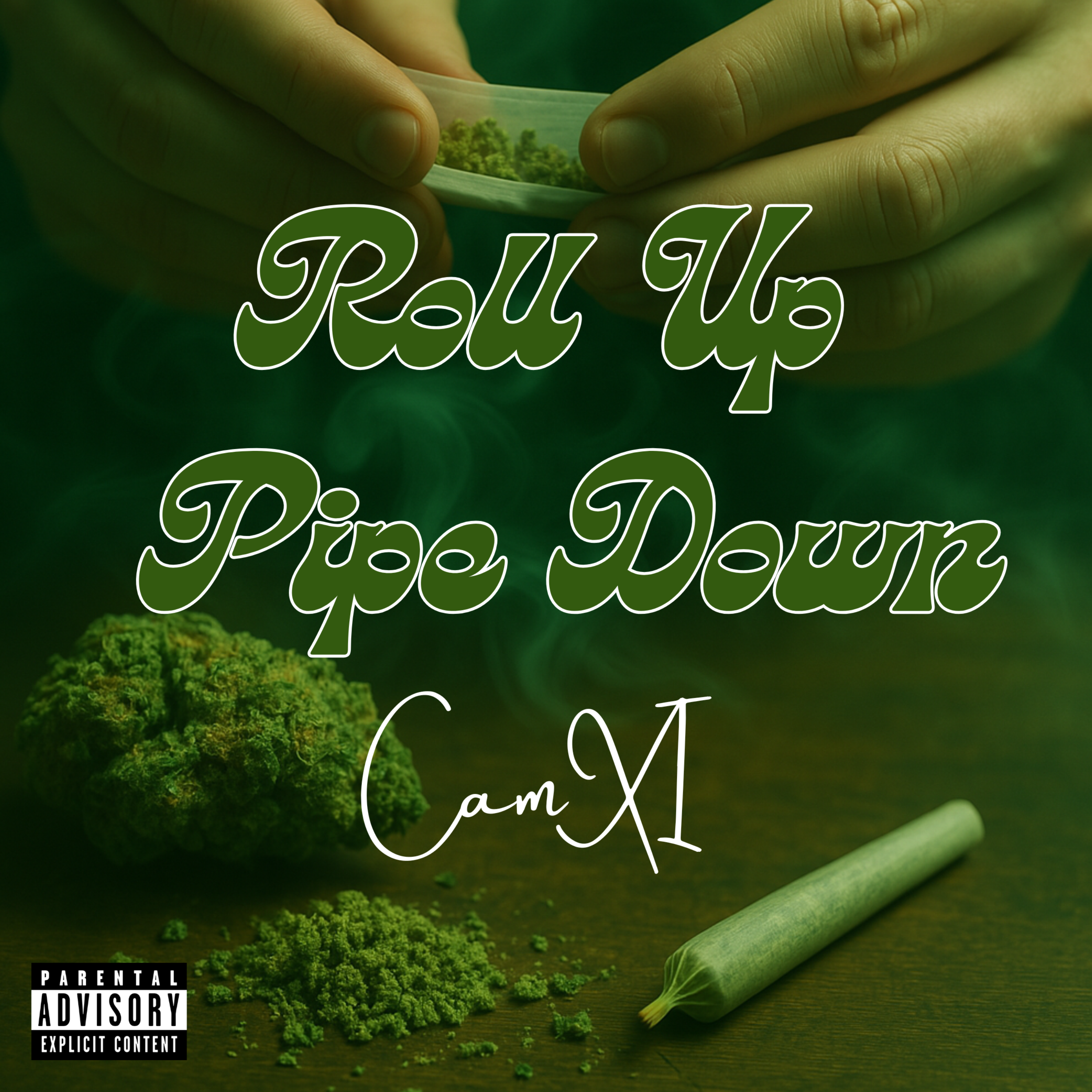 Roll Up, Pipe Down artwork