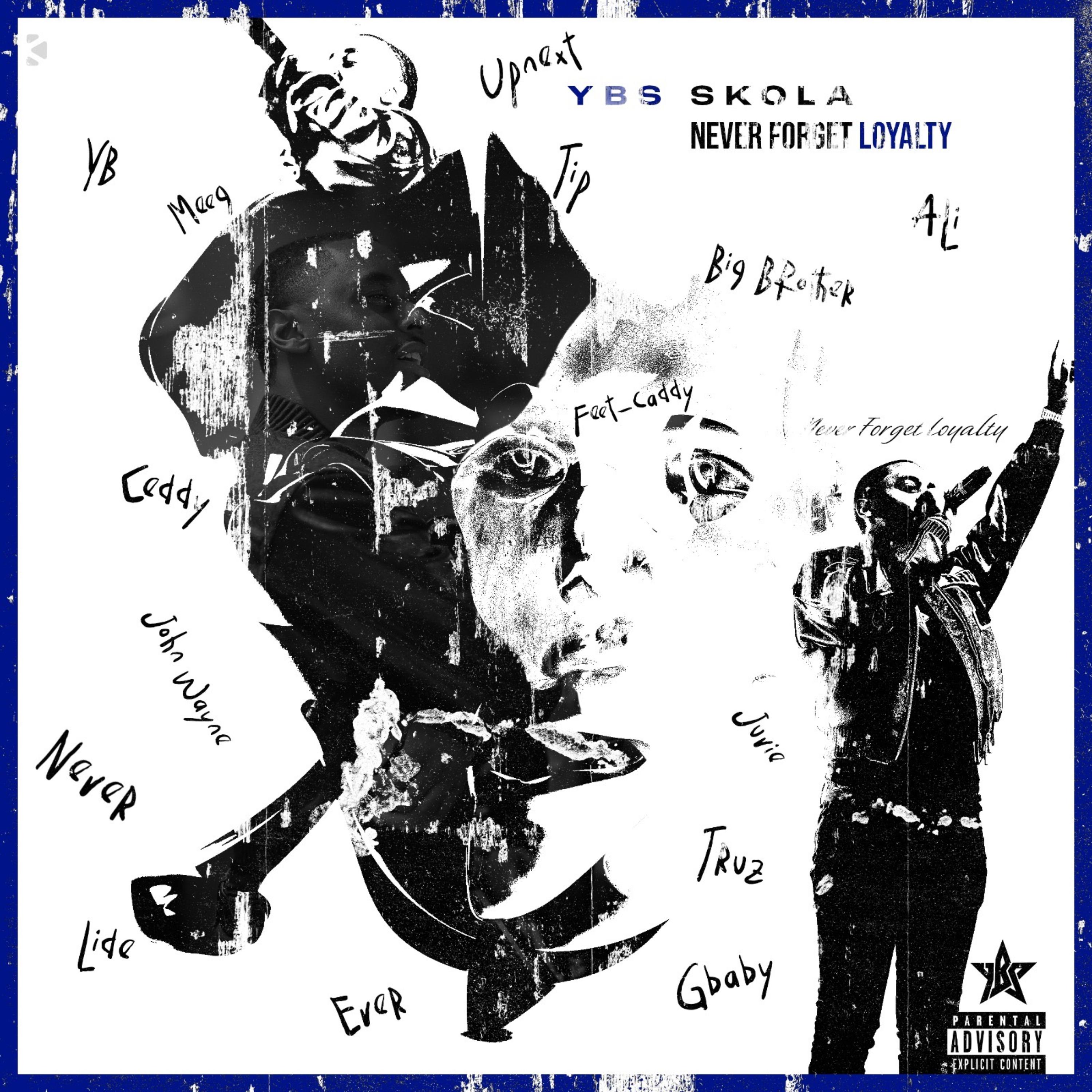 Never Forget Loyalty artwork