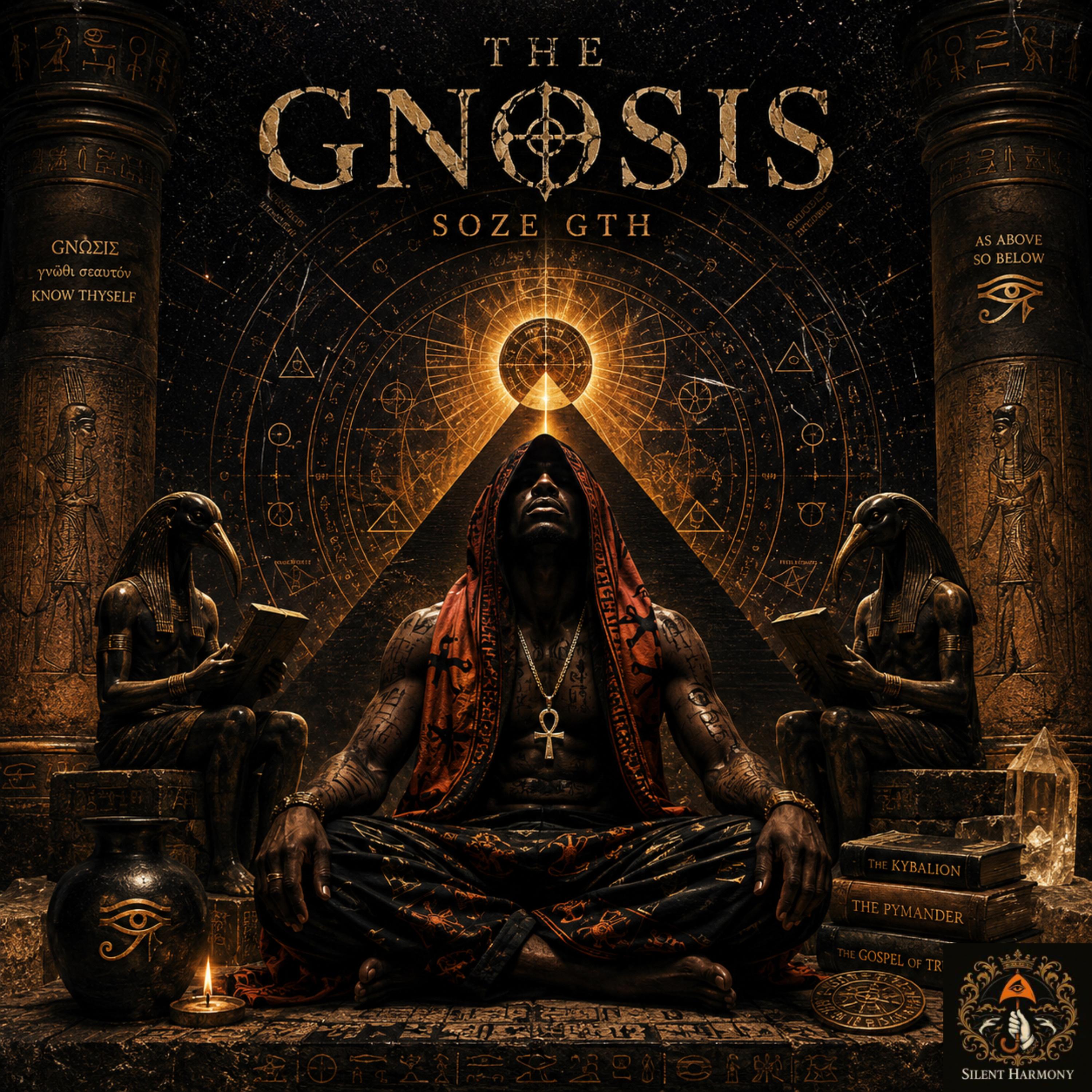 THE GNOSIS by SOZE GTH cover art