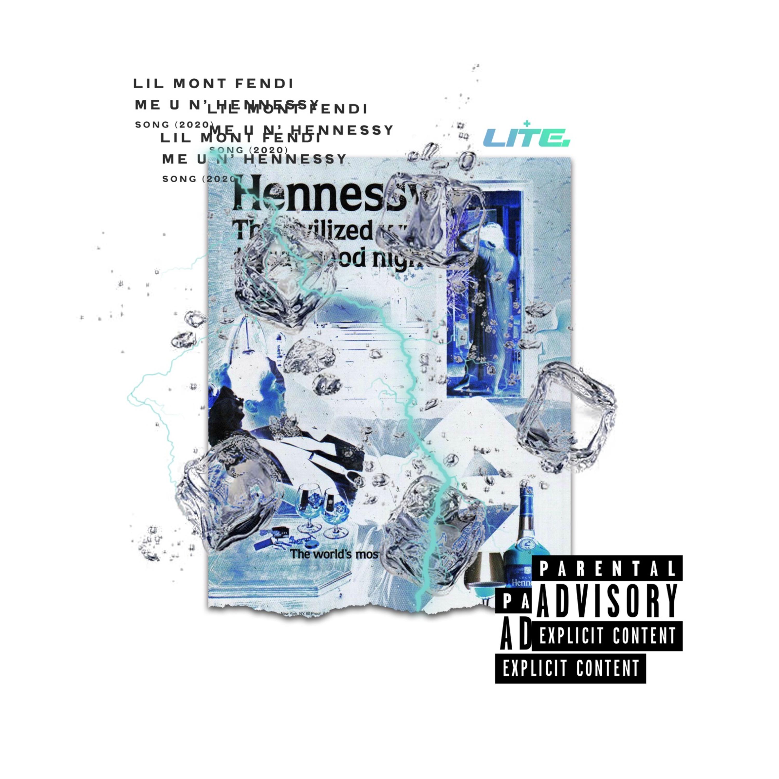 Me U N Hennessy artwork