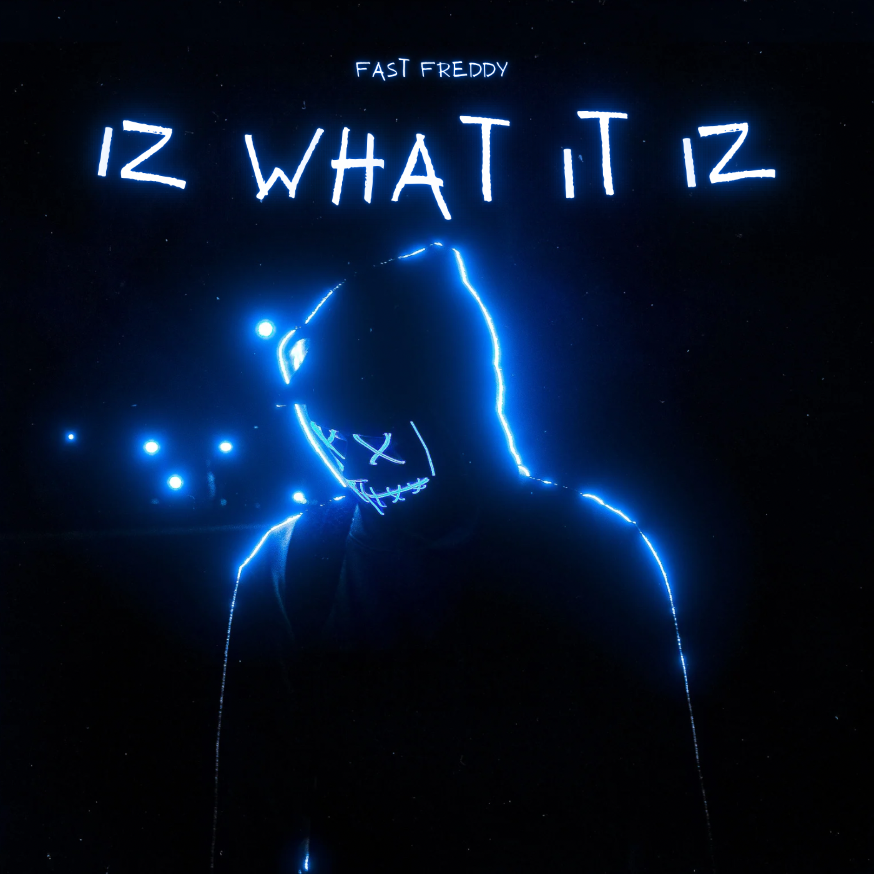 Iz What It Iz artwork