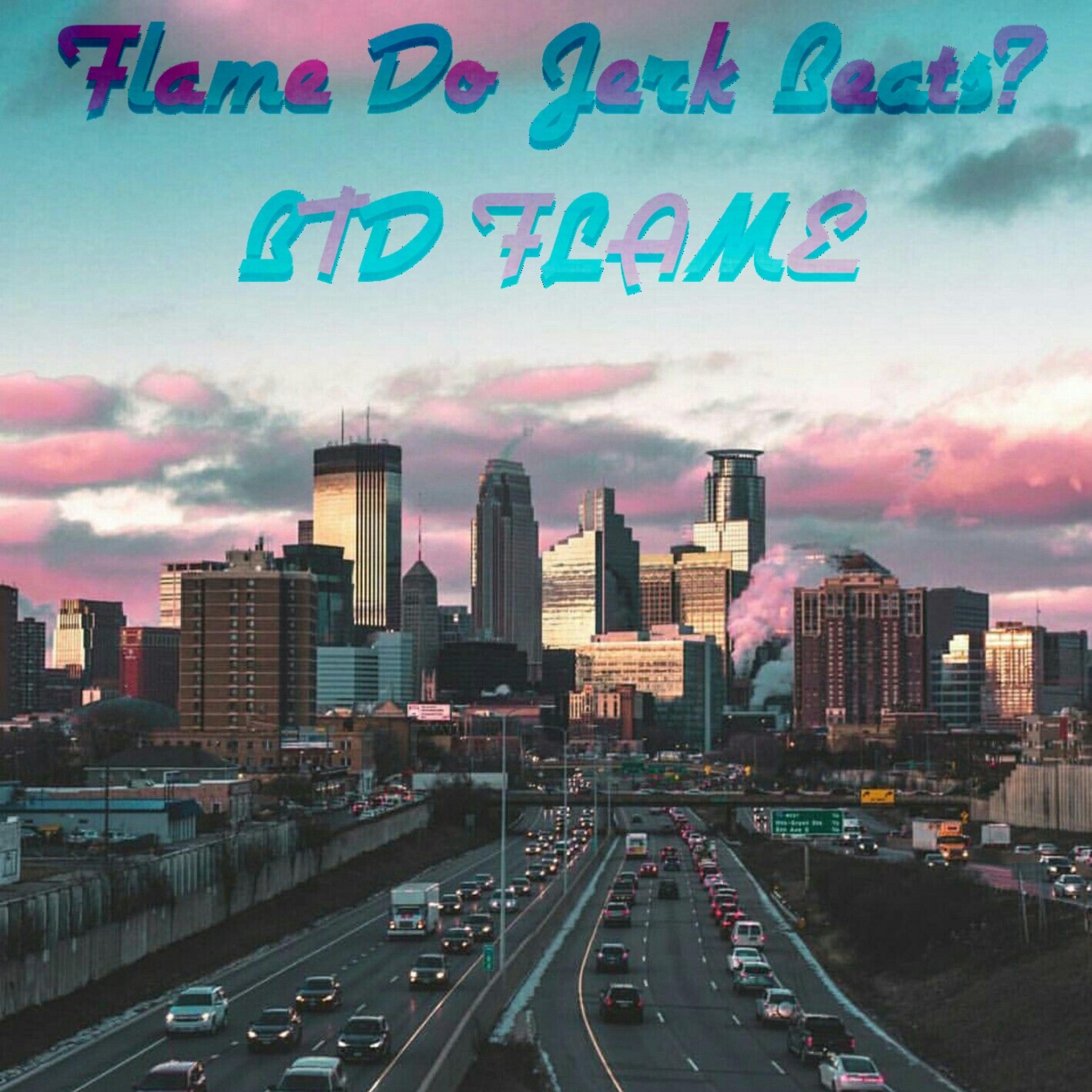 Flame Do Jerk Beats? artwork