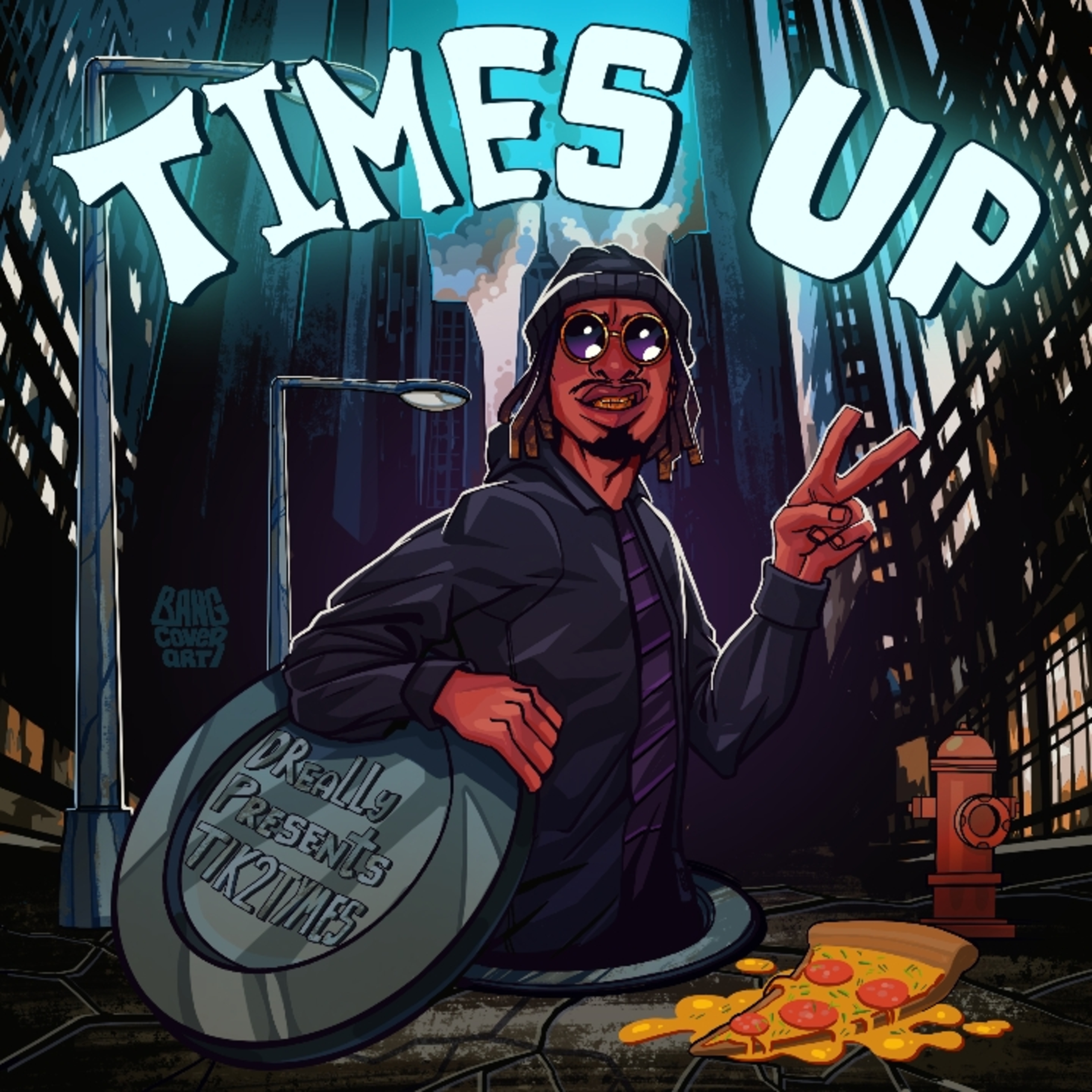 Times Up by Dreally cover art