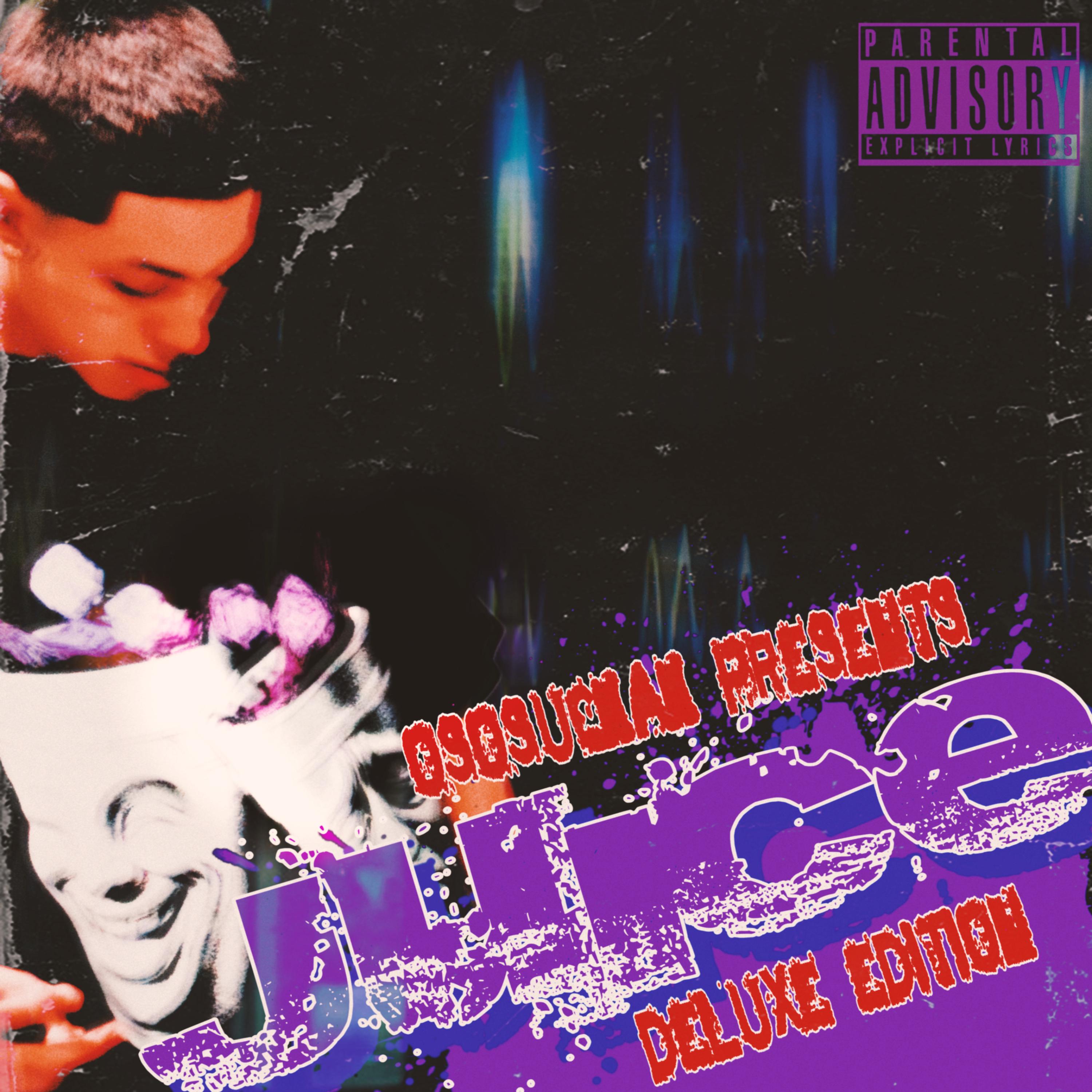 Juice (Deluxe) by OsosuckaK cover art