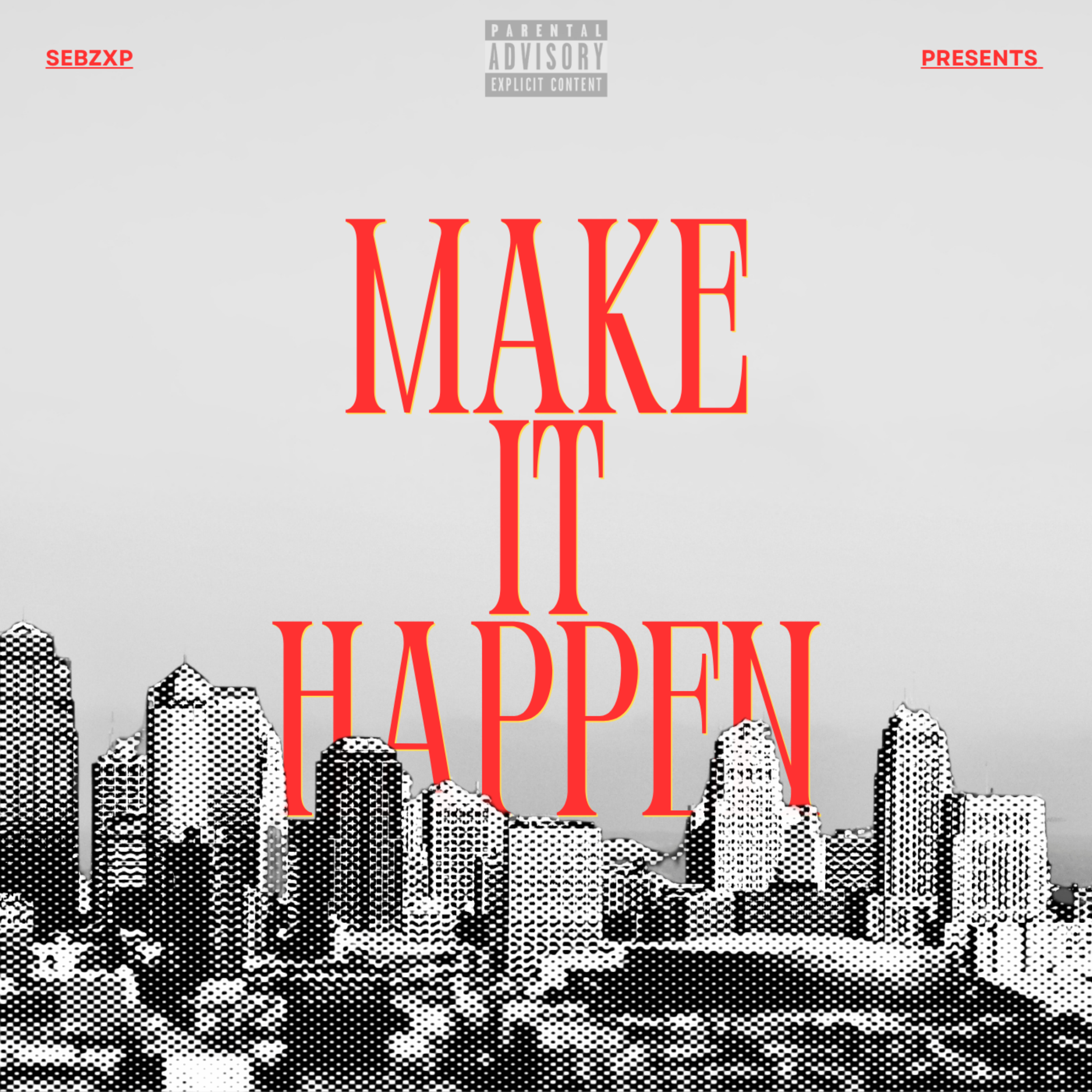 Make It Happen artwork