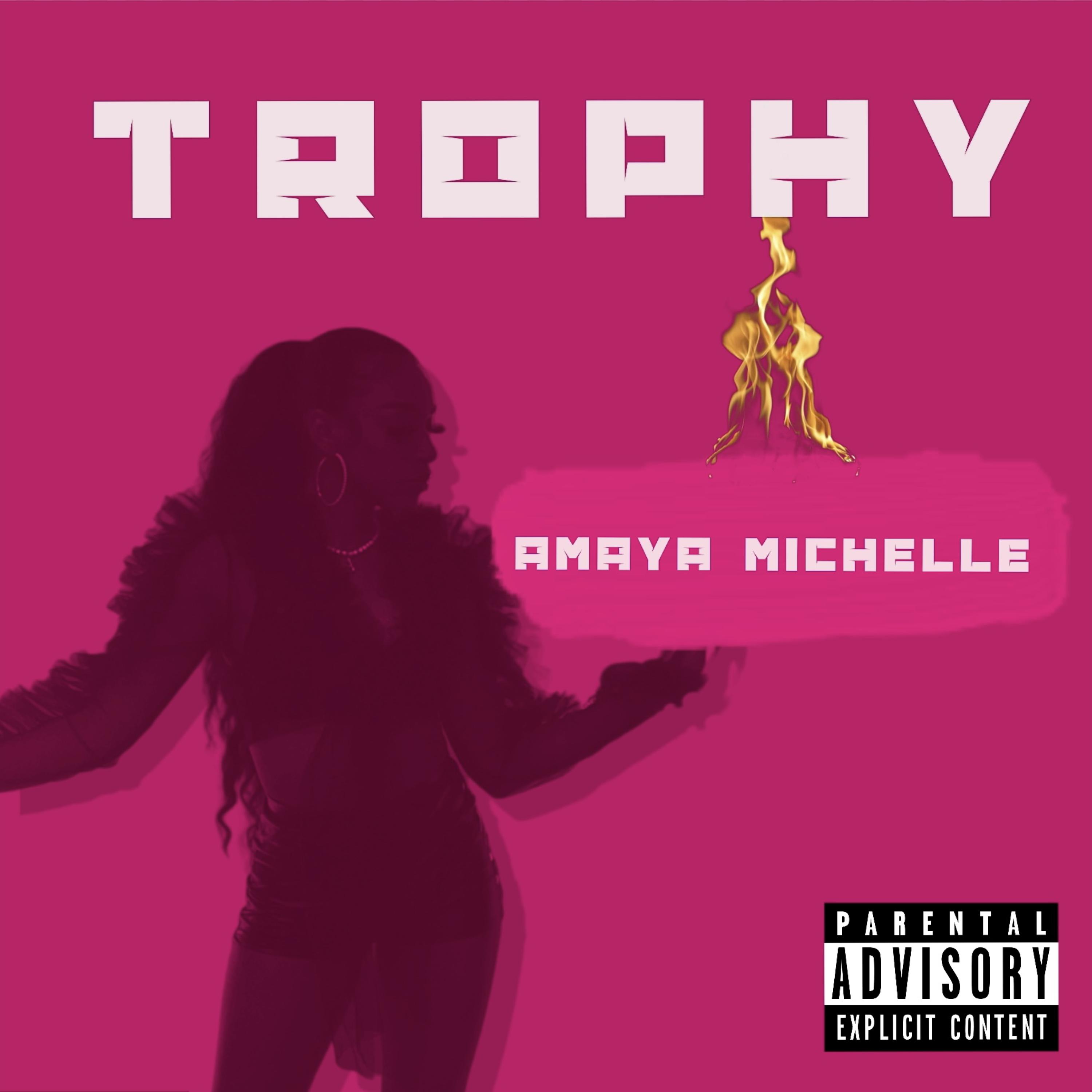 Trophy by Amaya Michelle cover art