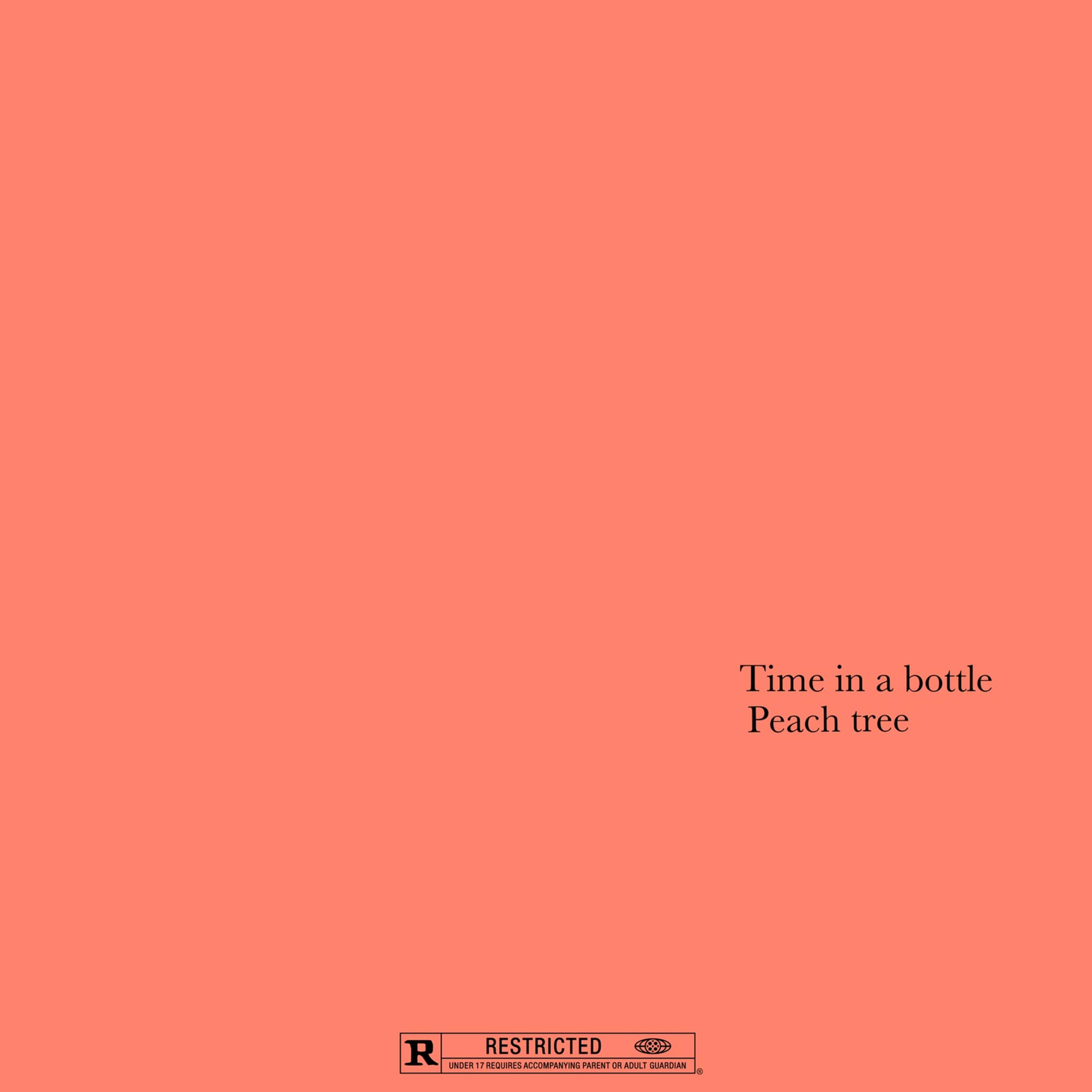 Time In A Bottle / Peach Tree artwork