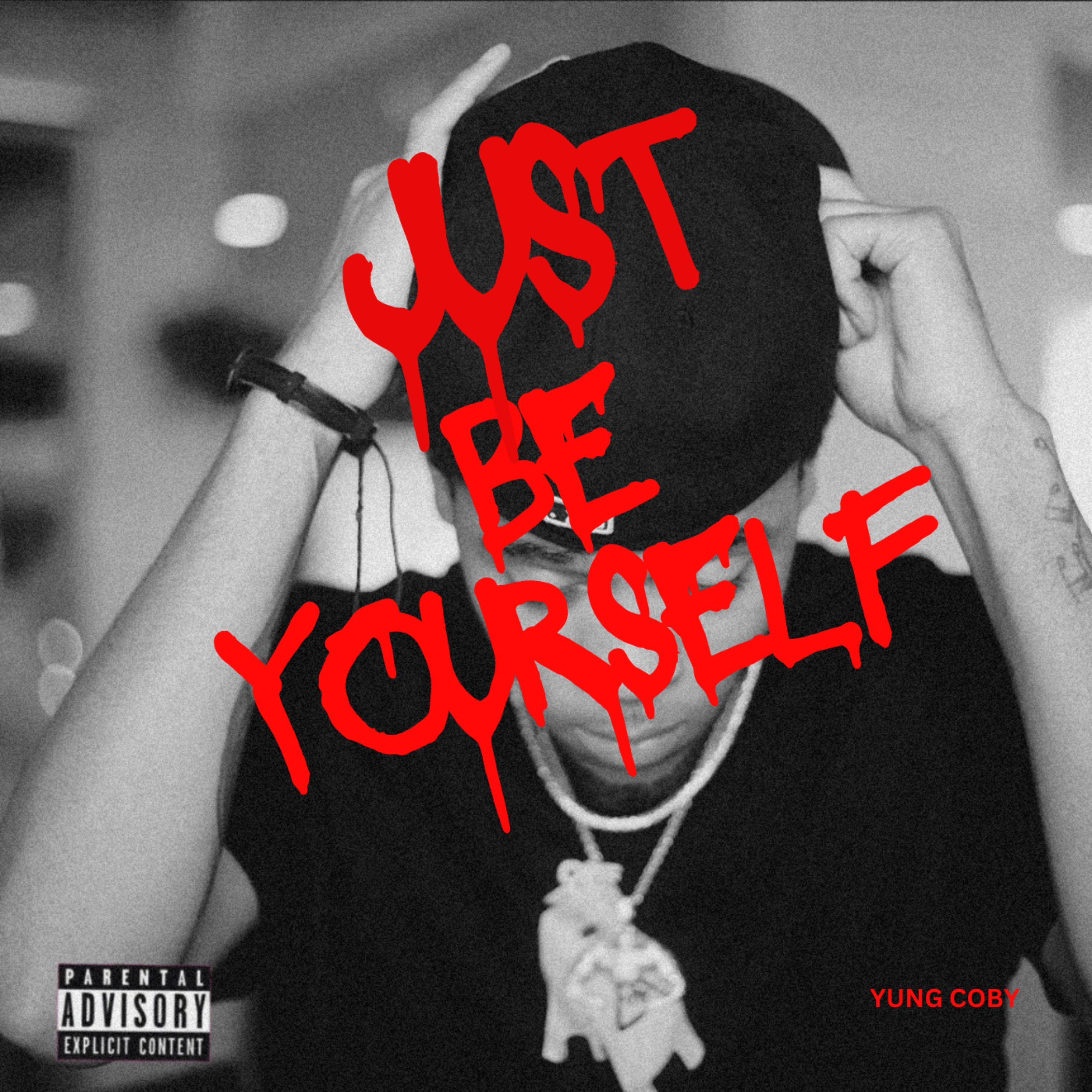 Just Be Yourself by Yung Coby cover art