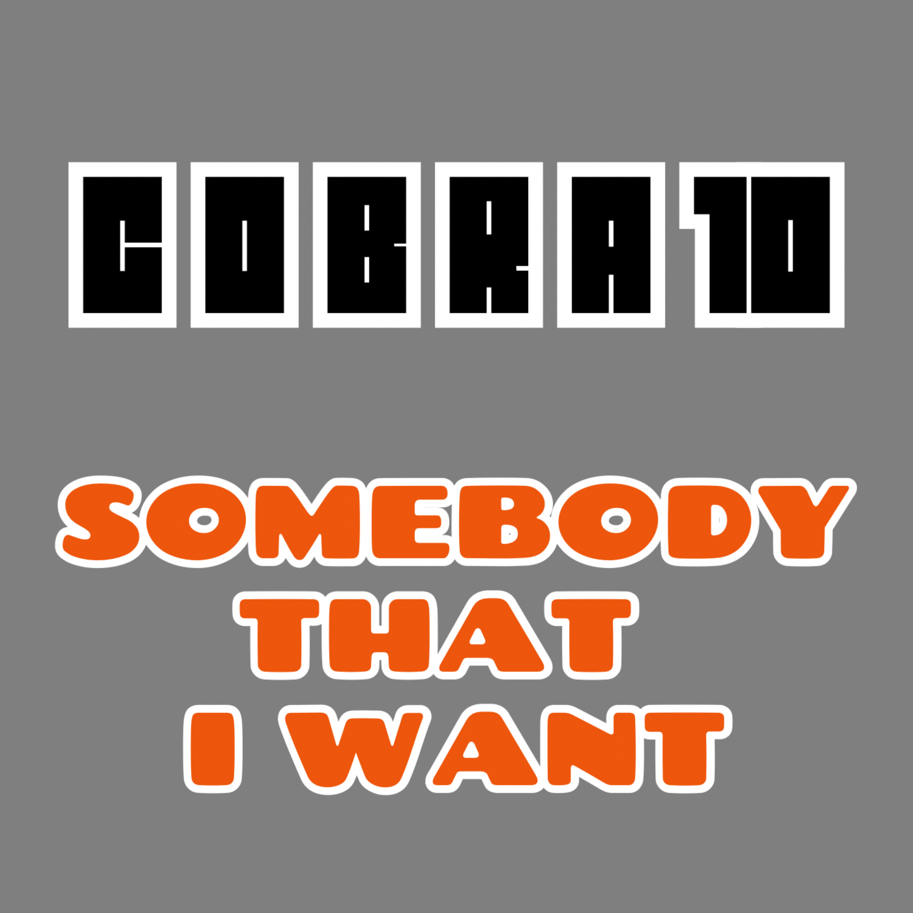 Somebody That I Want artwork