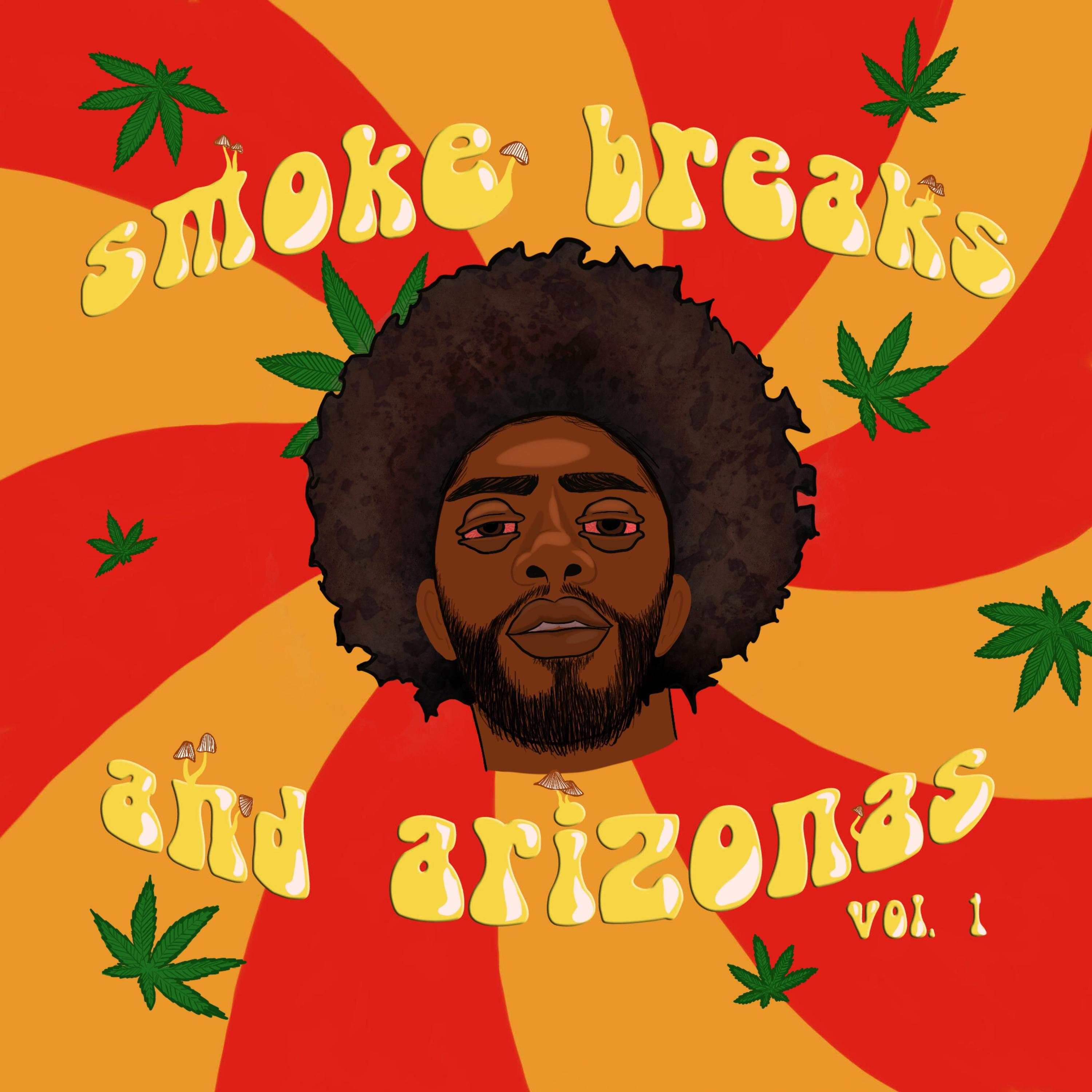 Smoke Breaks And Arizonas by Casey Jones cover art