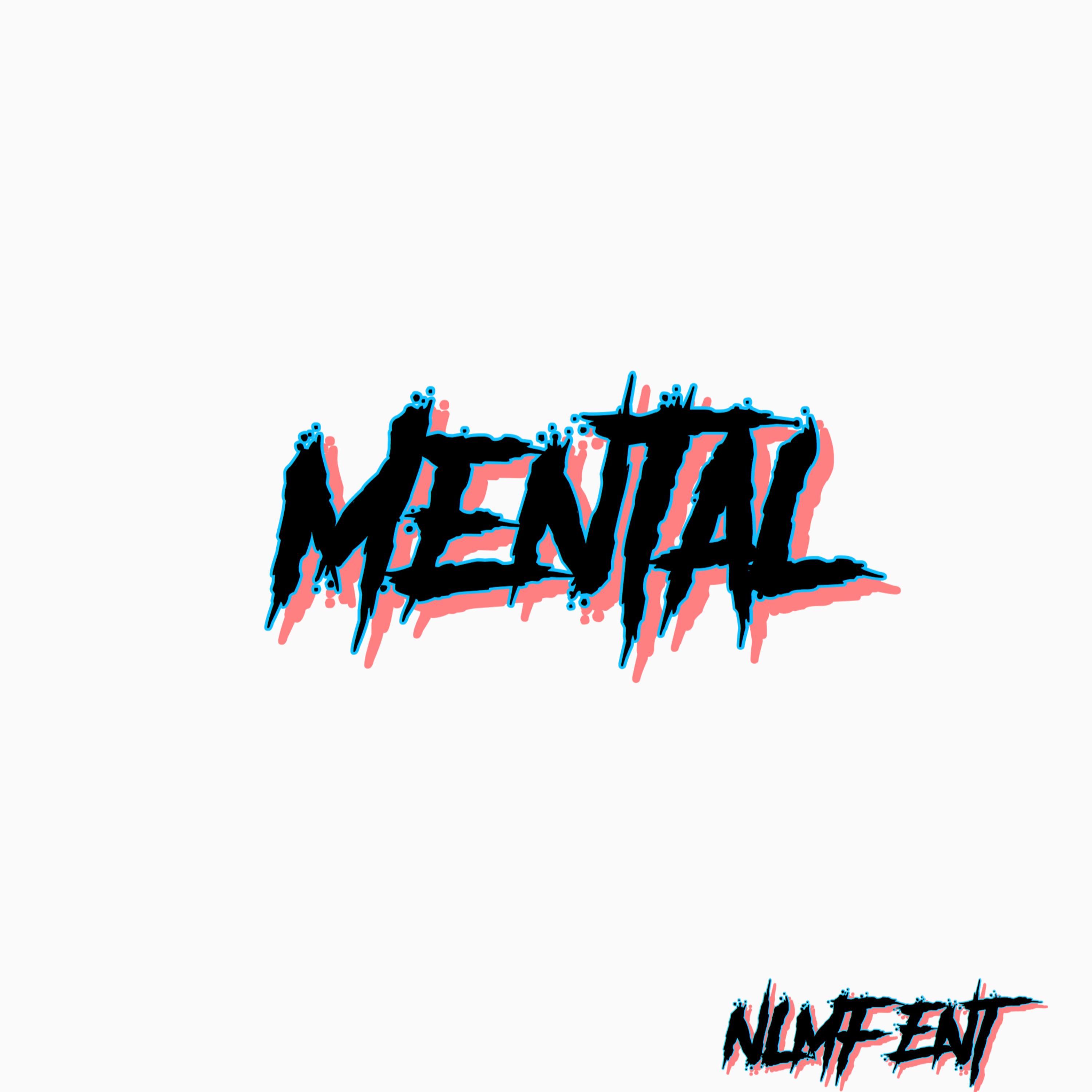 Mental! artwork