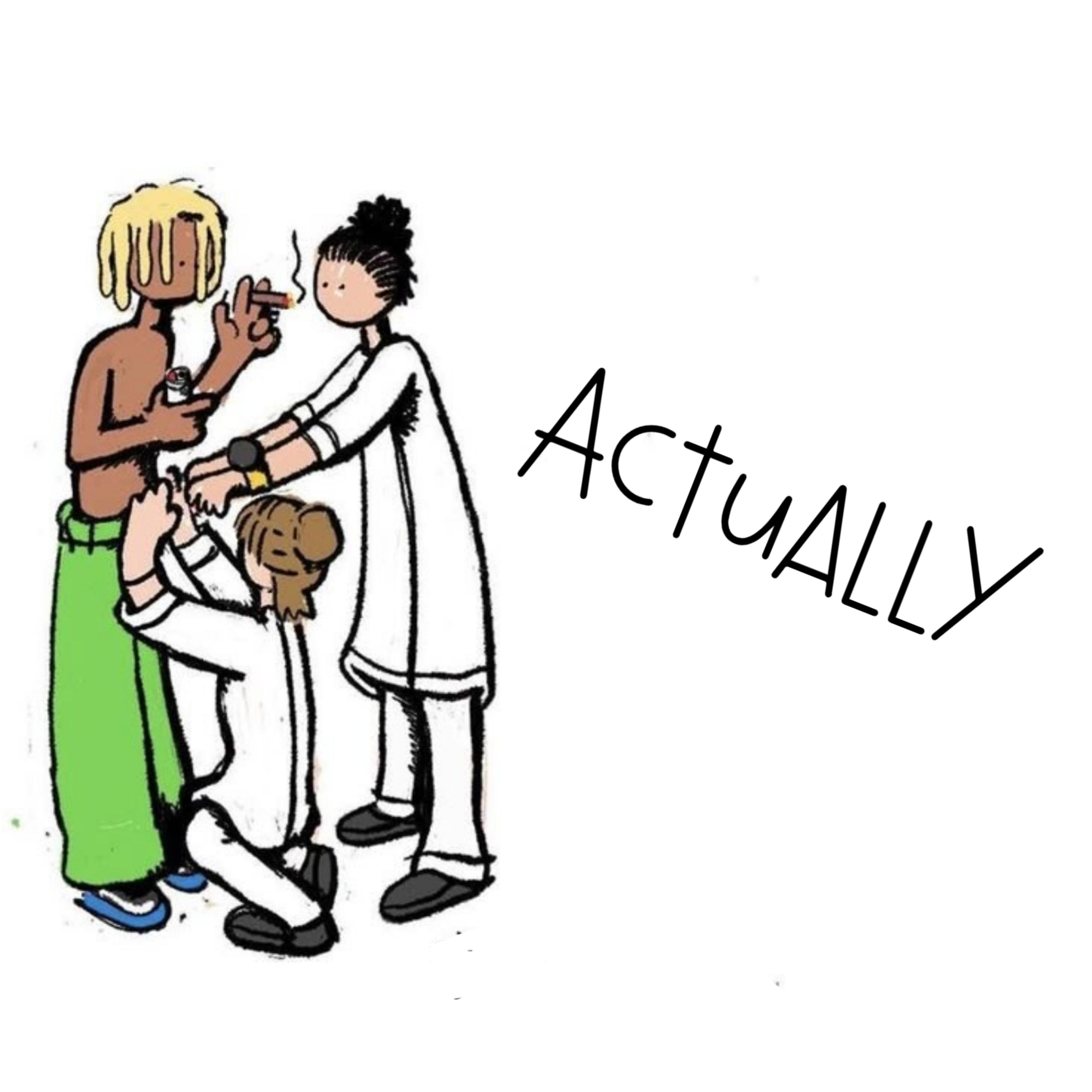 Actually artwork