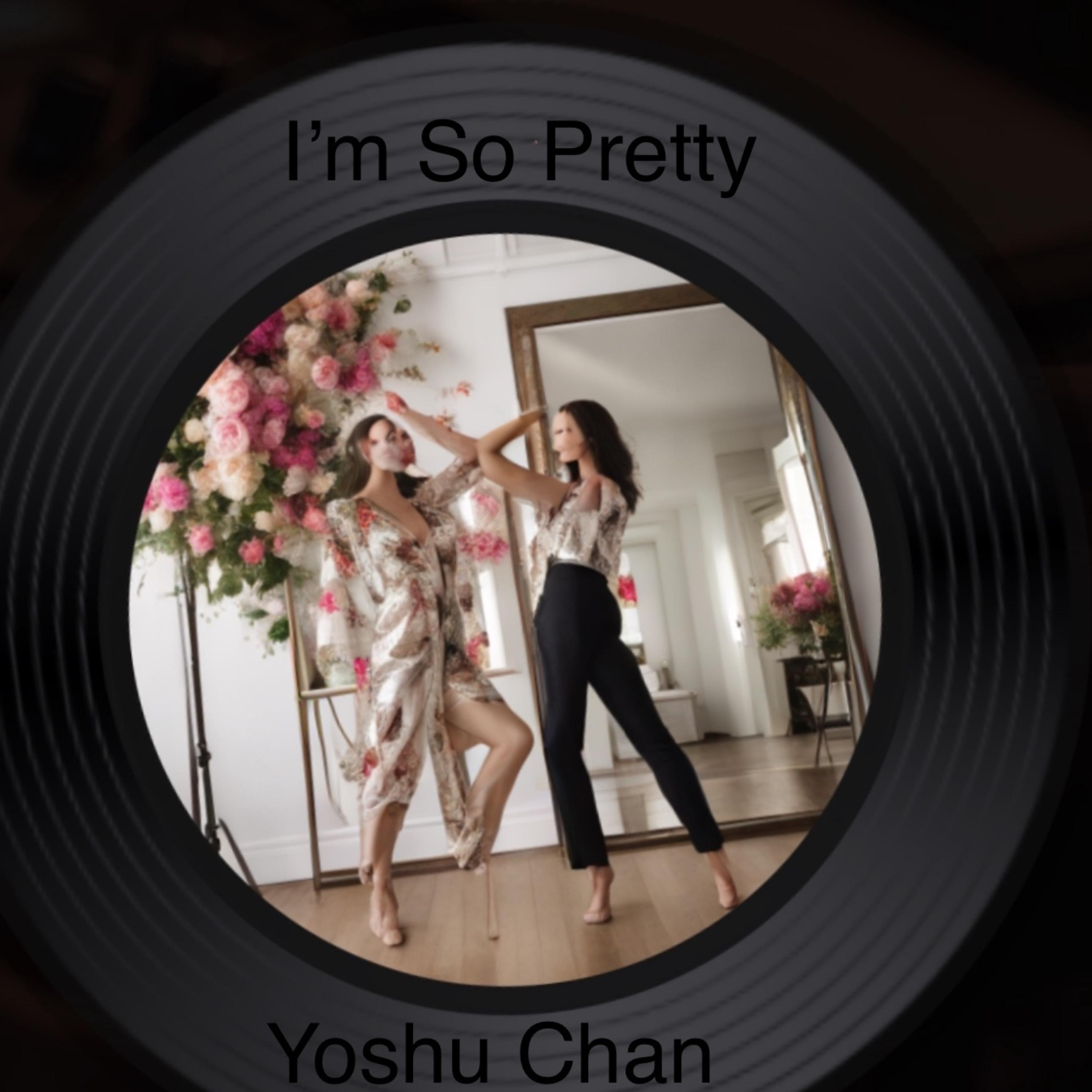 I’m So Pretty artwork