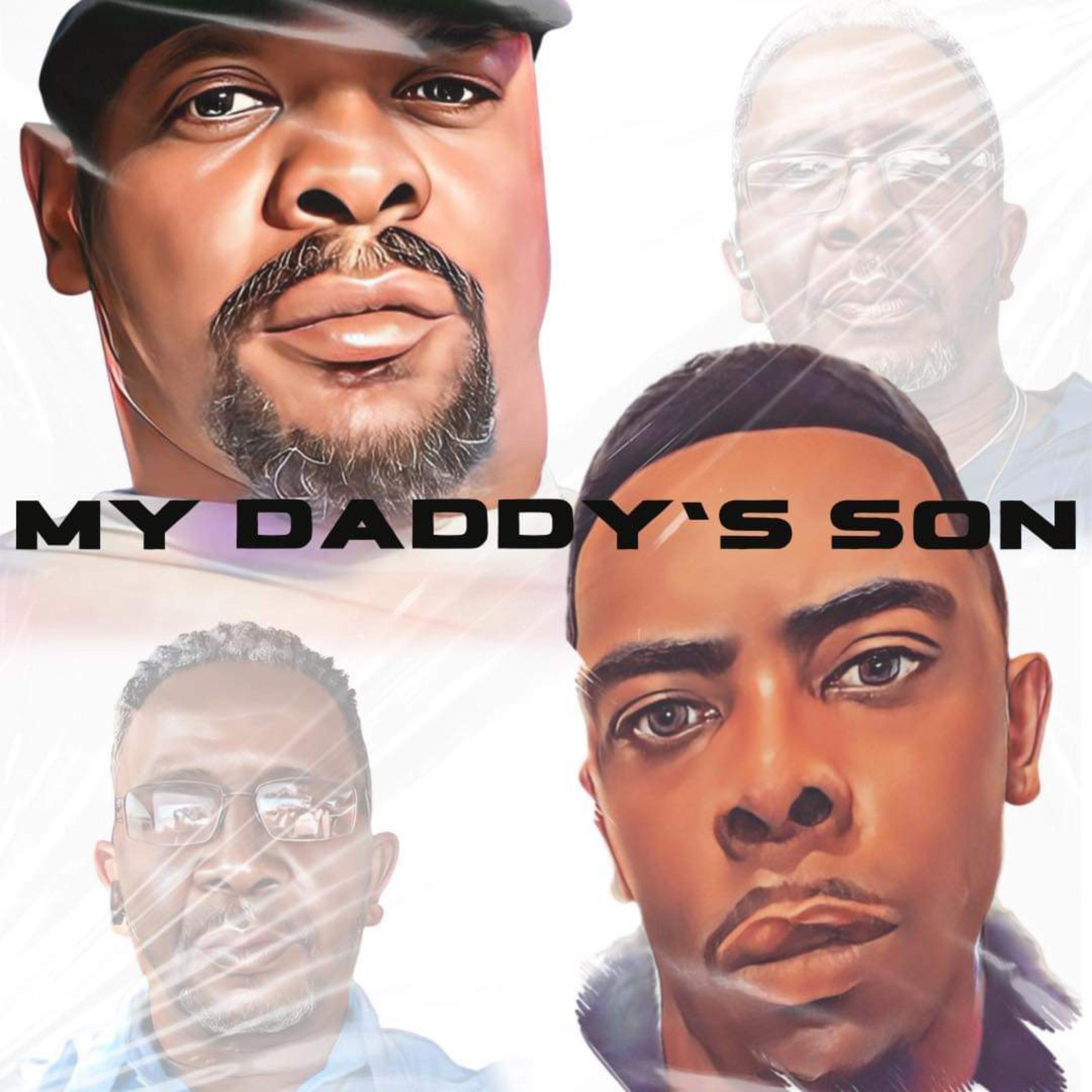 My Daddy’s Son artwork