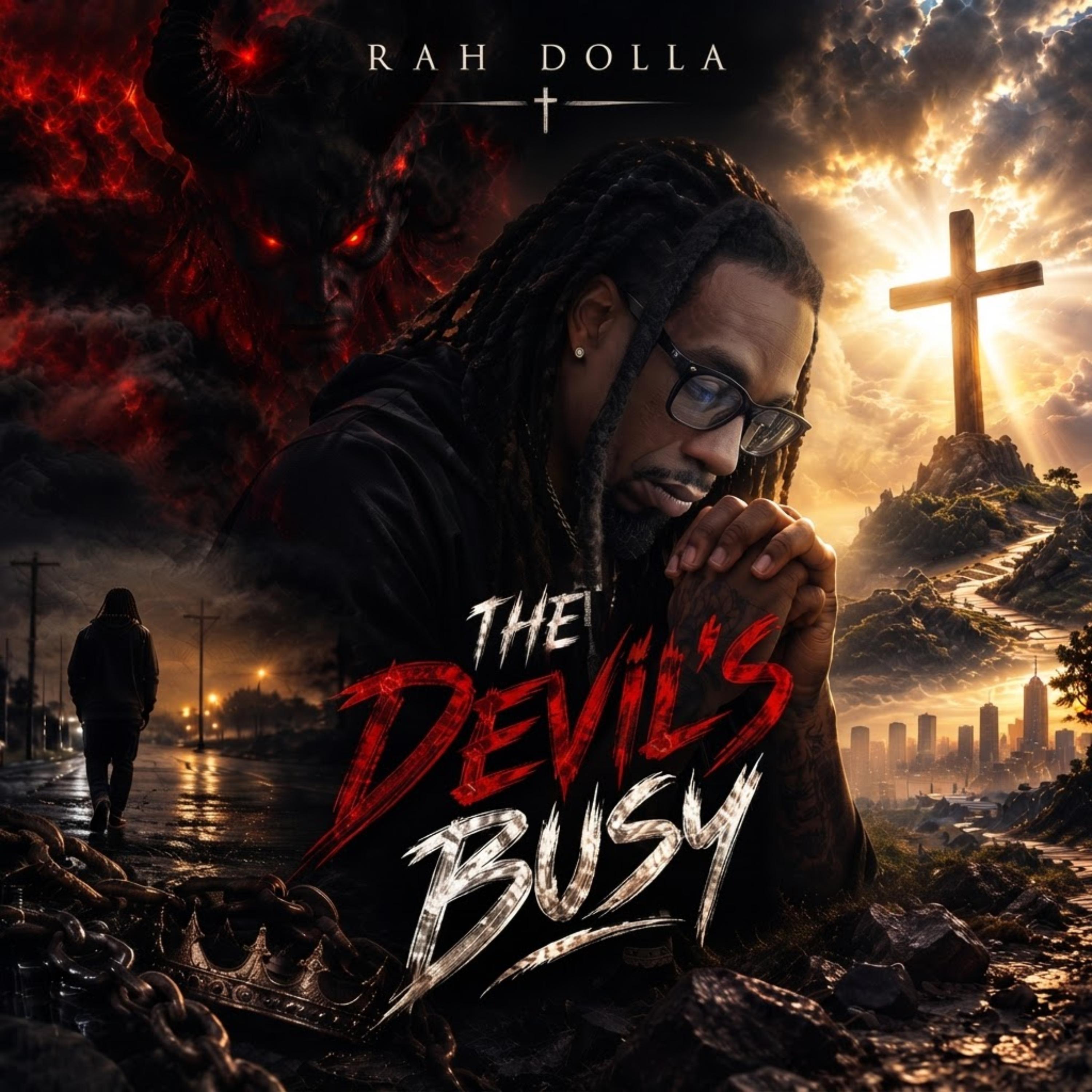 The Devil’s Busy by Rah Dolla cover art