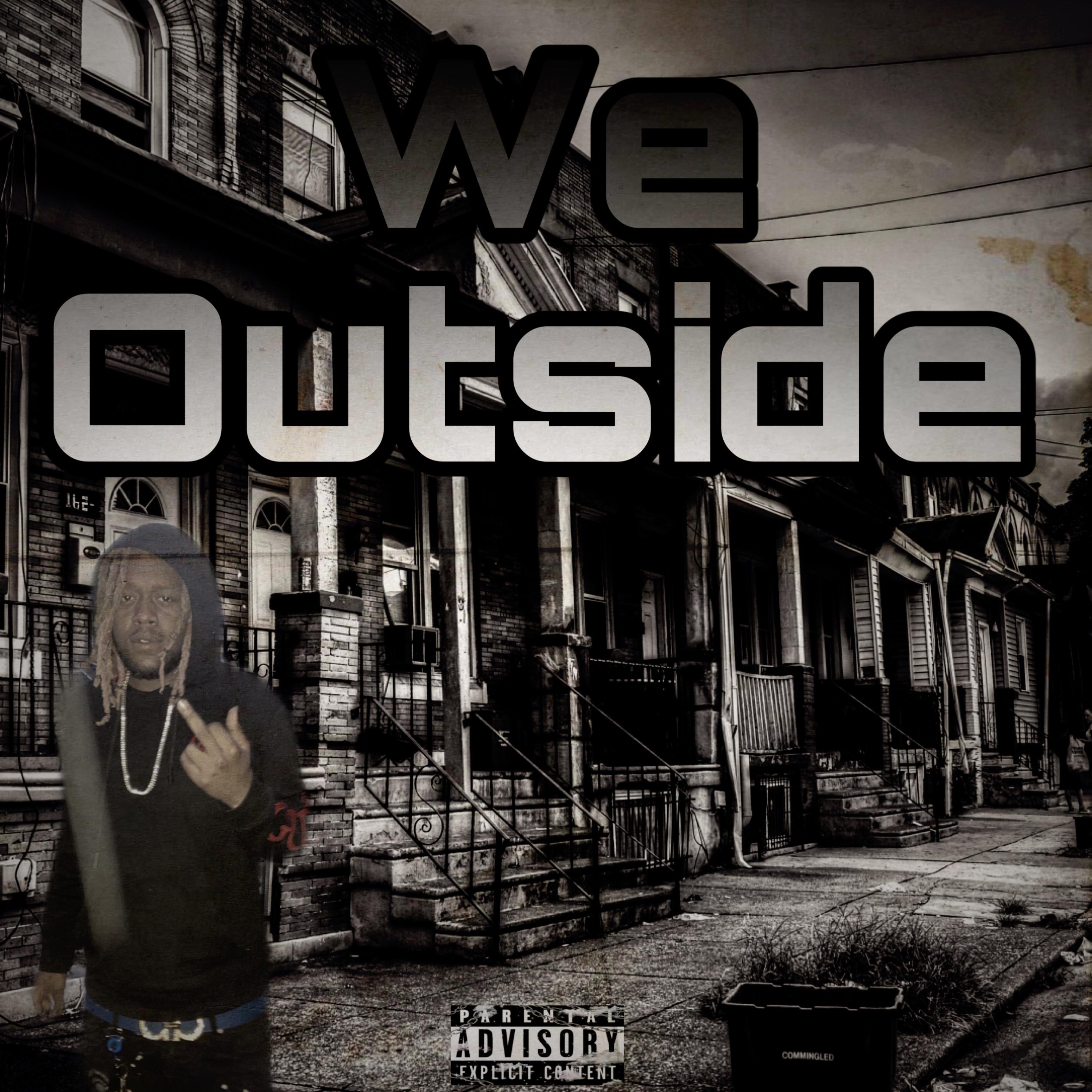 We Outside artwork