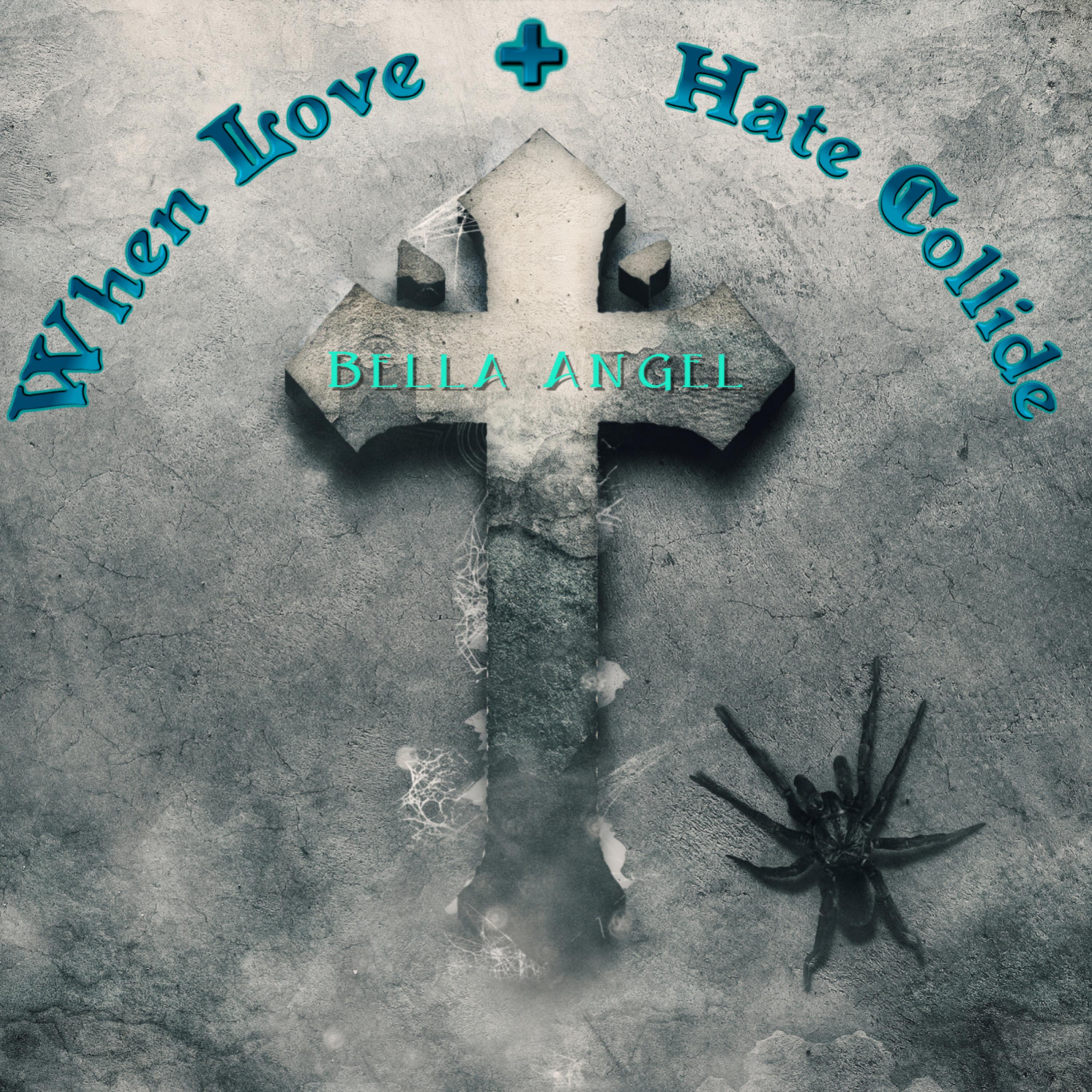 when love and hate collide artwork