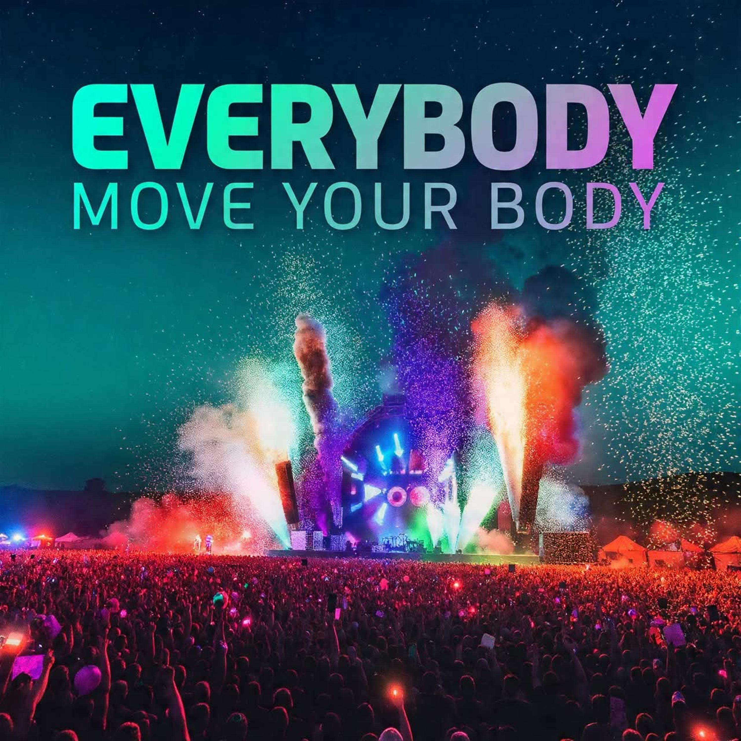 Everybody Move Your Body by AJ Nation cover art