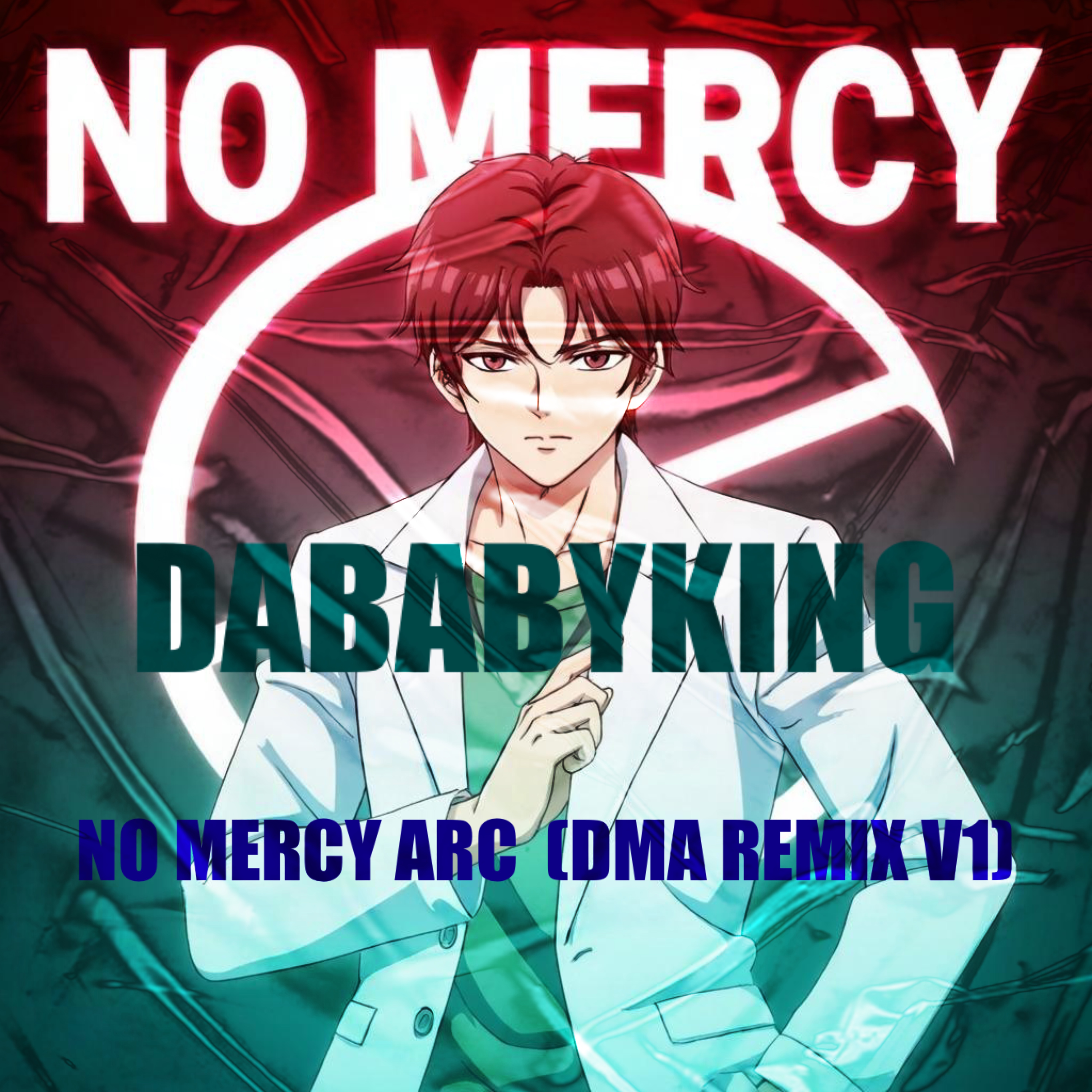 NO MERCY ARC  (DMA remix v1) artwork