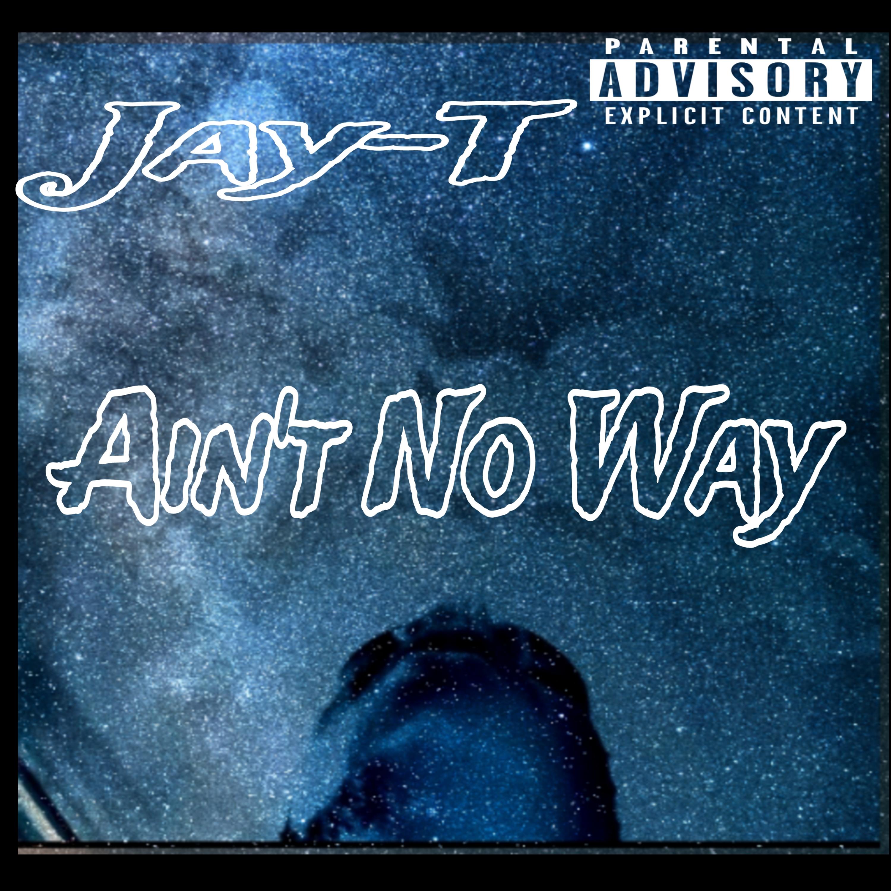 Ain't No Way artwork