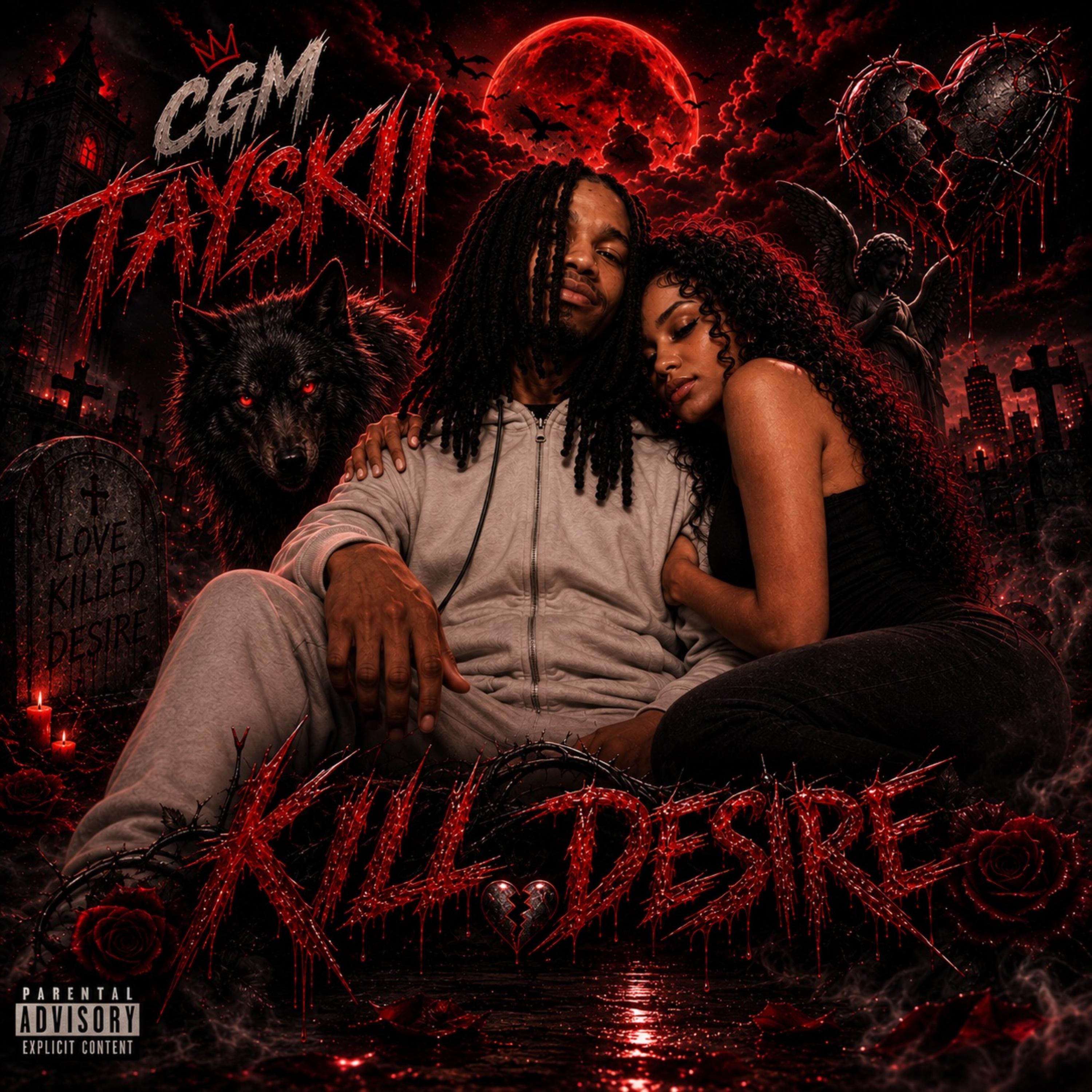 Kill Desire by CGM TAYSKII cover art