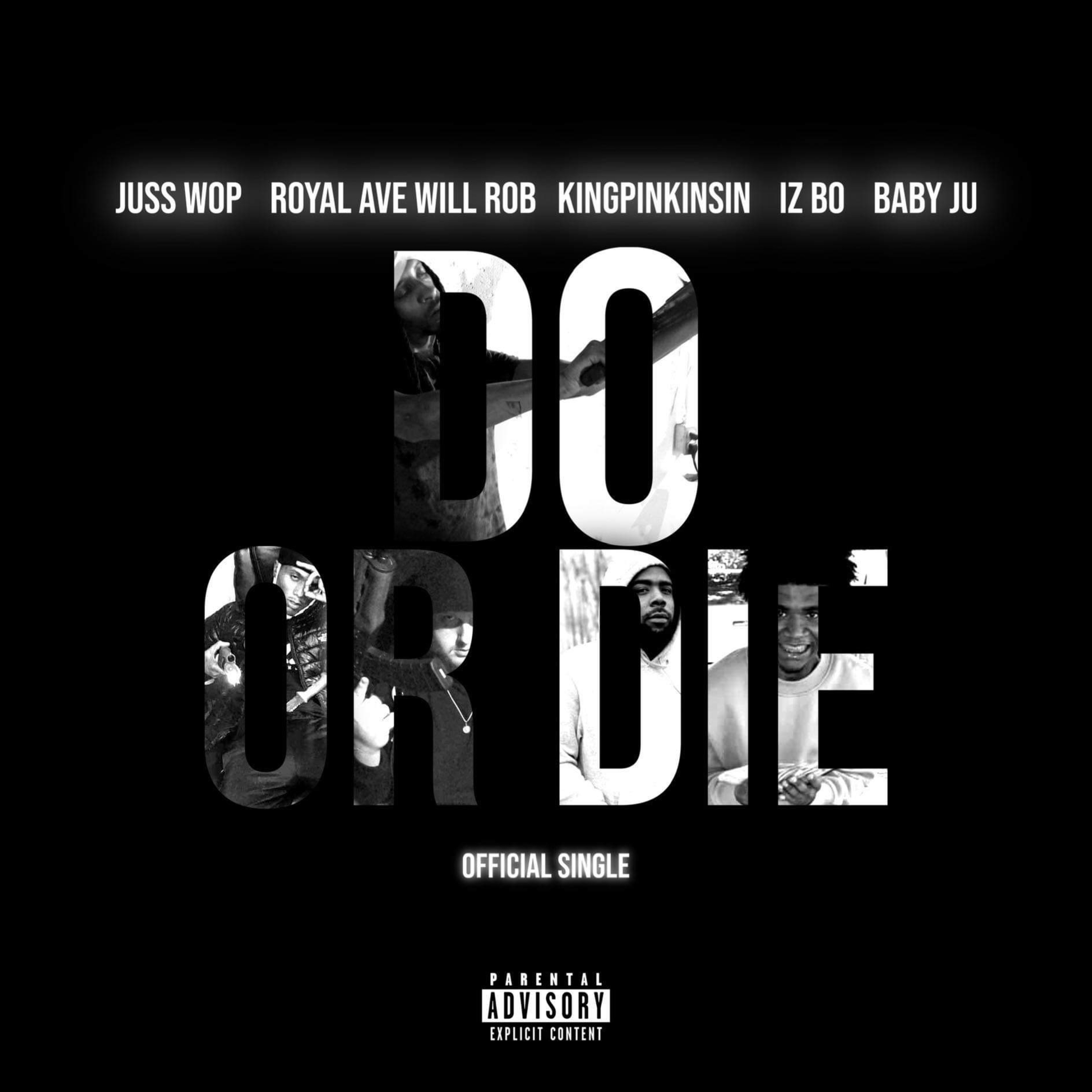 Do Or Die by Juss Wop cover art