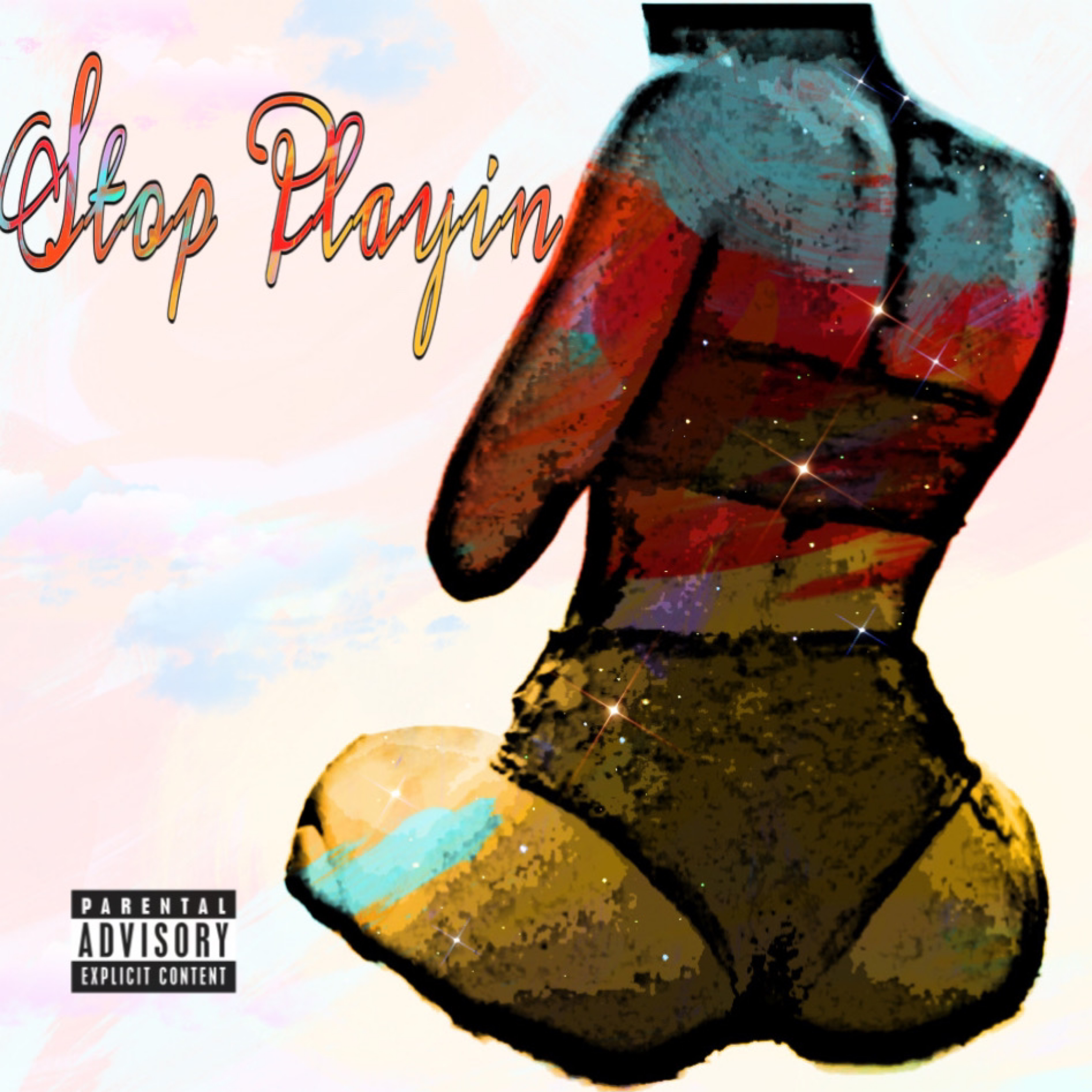 Stop Playin artwork
