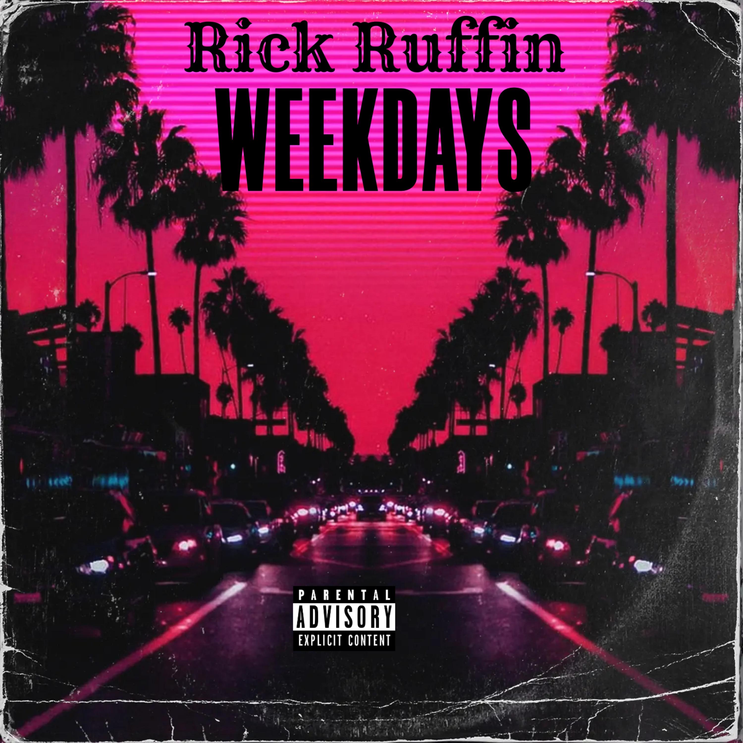 WEEKDAYS by Rick Ruffin cover art