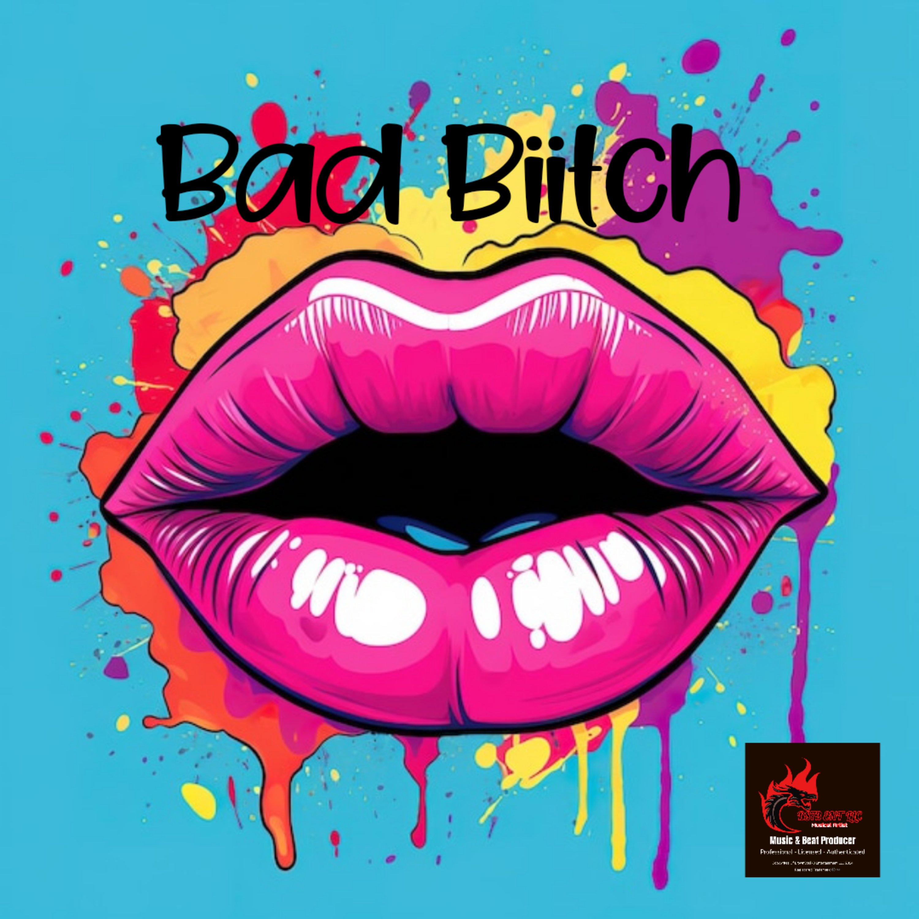 Bad Biitch artwork