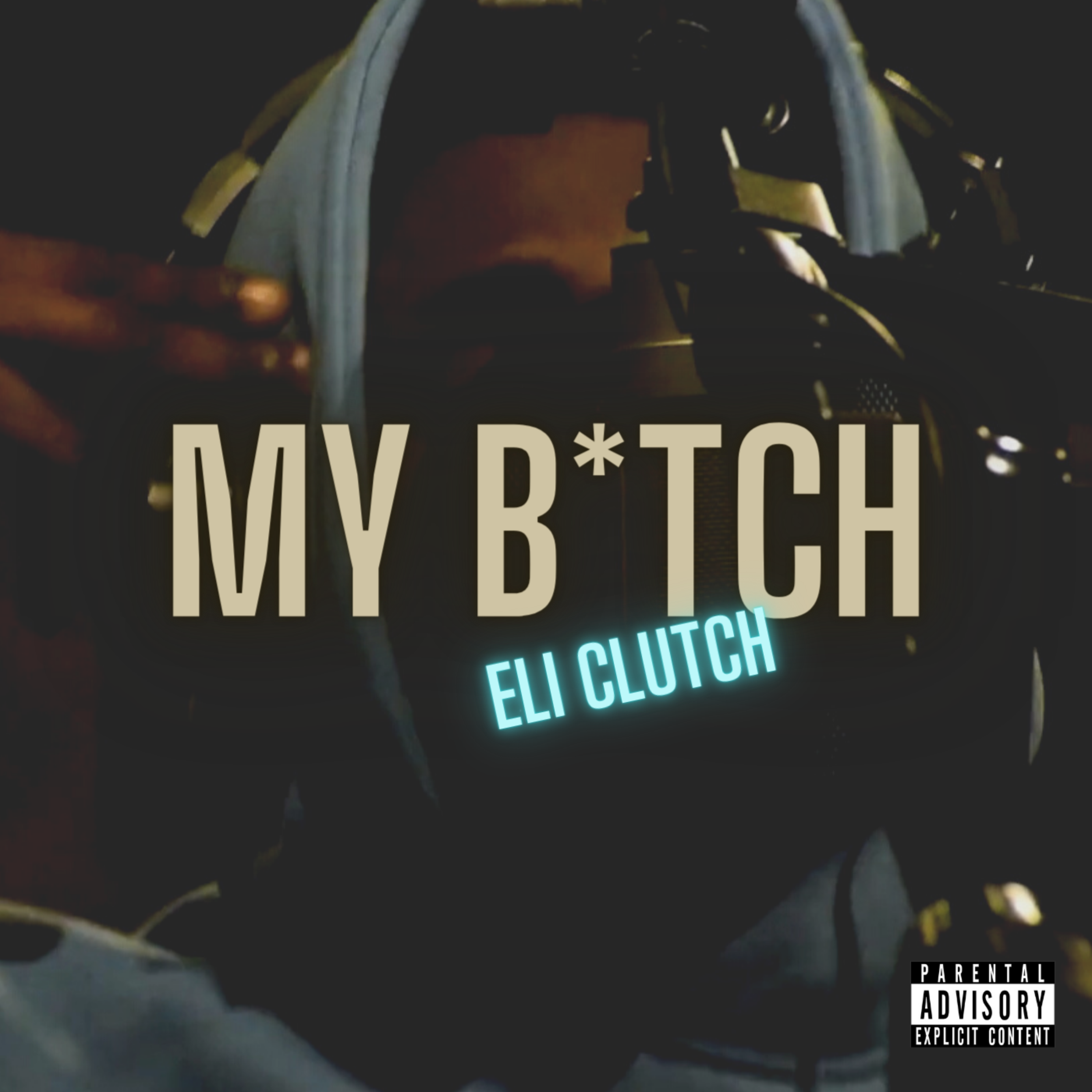 My B*tch artwork