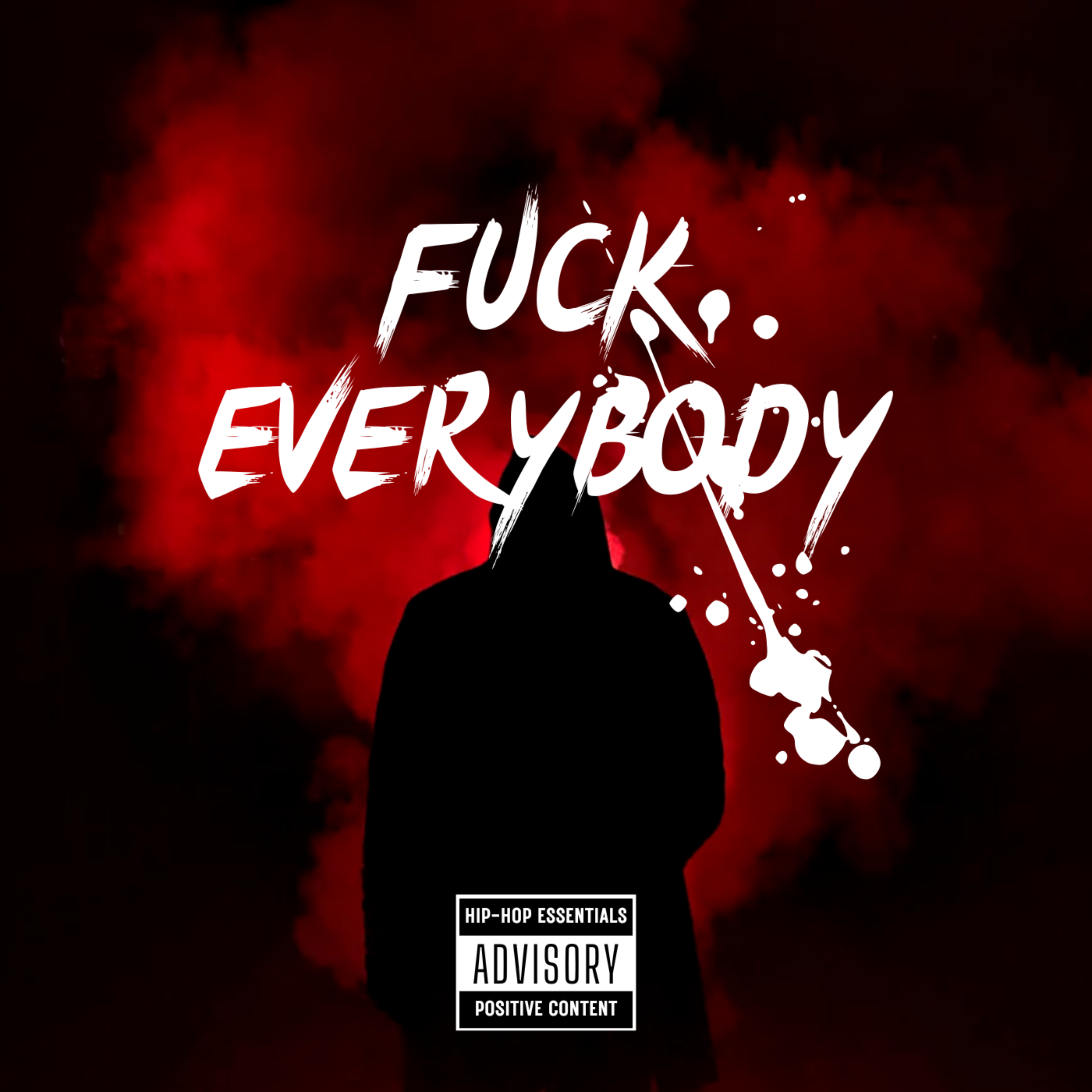 Fuck Everybody artwork