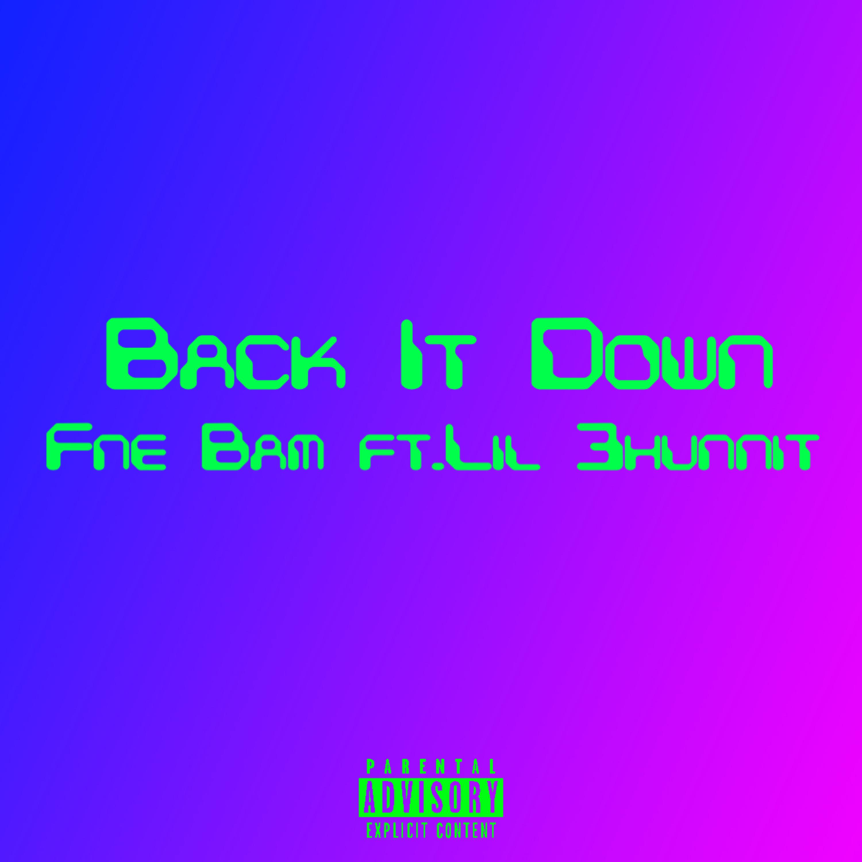 Back it Down artwork