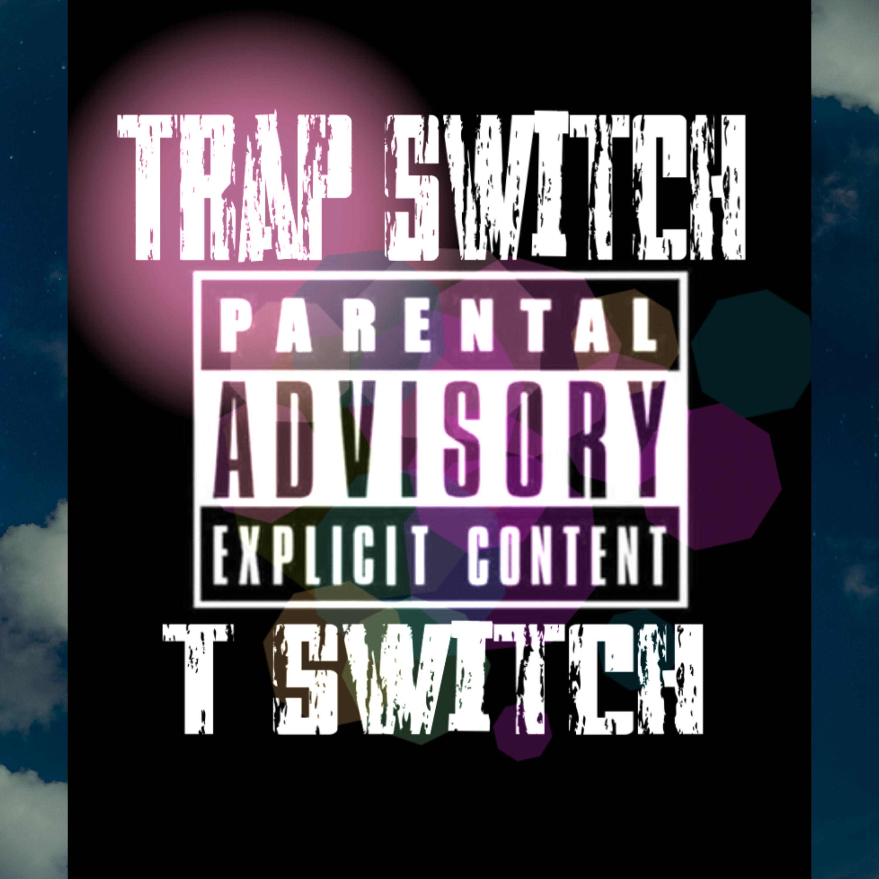TRAP SWITCH artwork