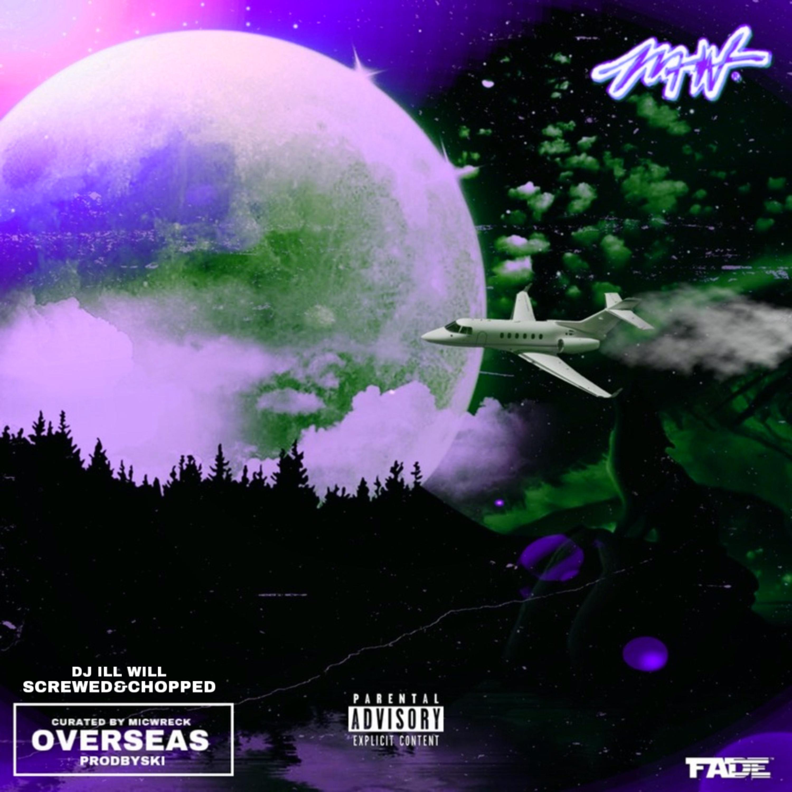 Overseas (Chopped N Screwed) by MicWreck cover art