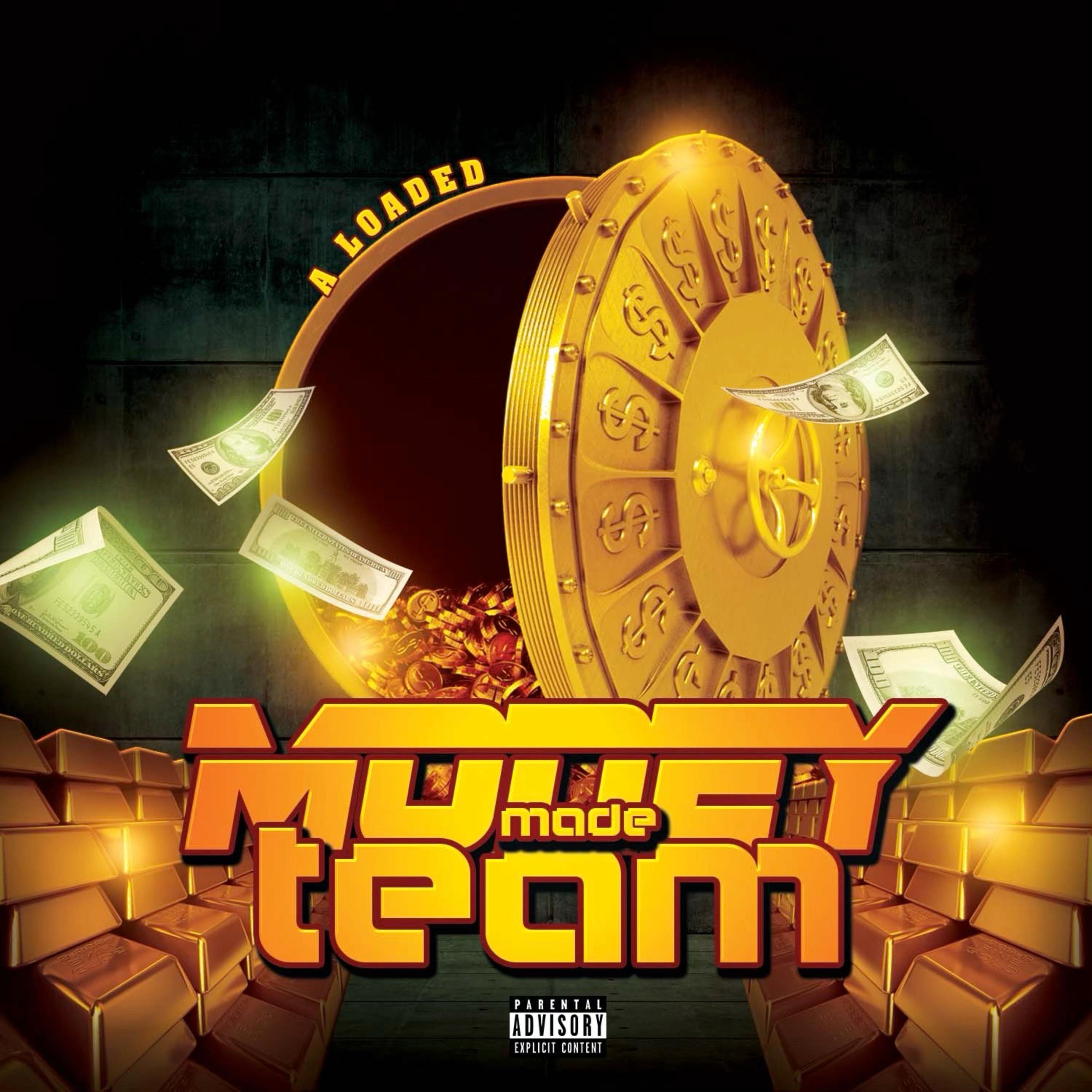 Money Made Team artwork