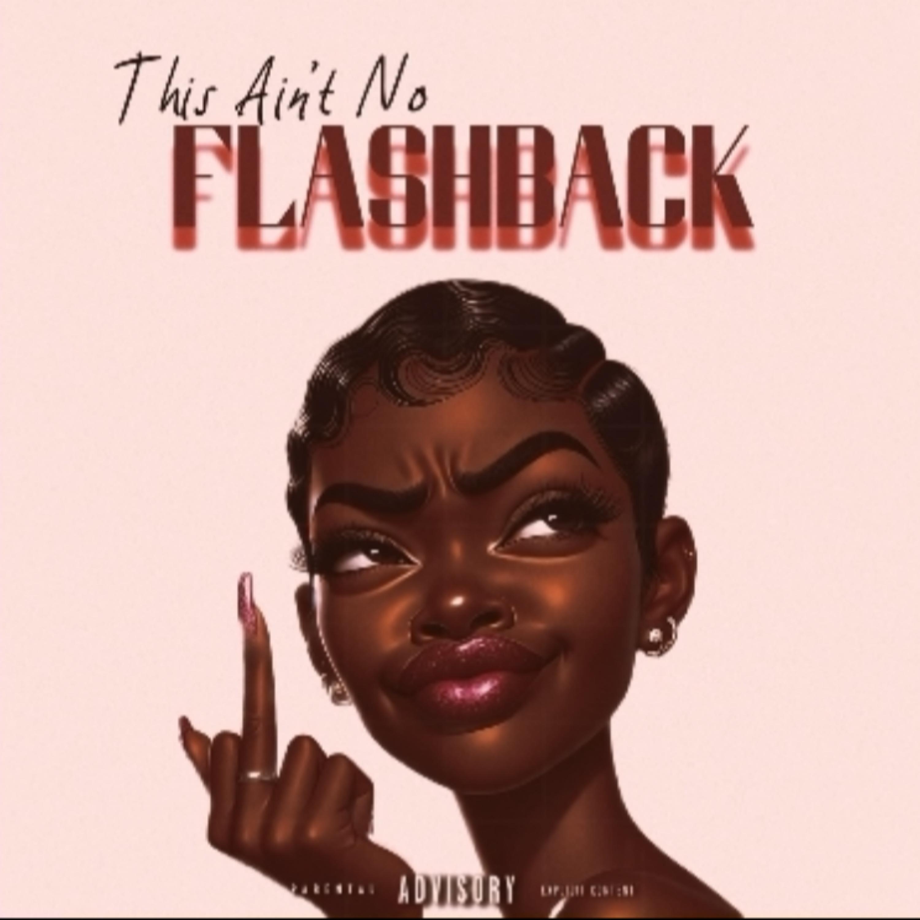 This ain’t no flashbacks artwork
