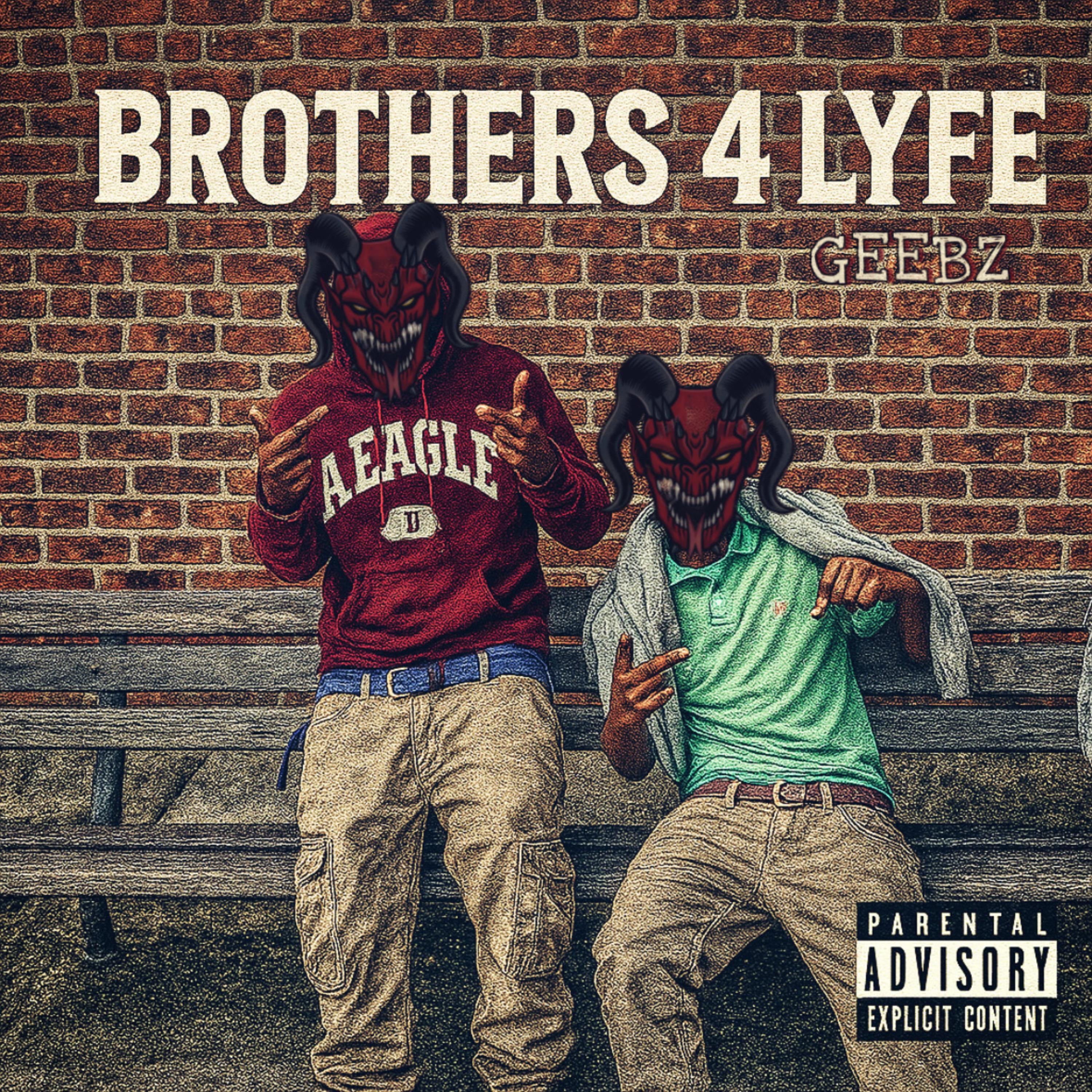 Brothers 4 Lyfe artwork