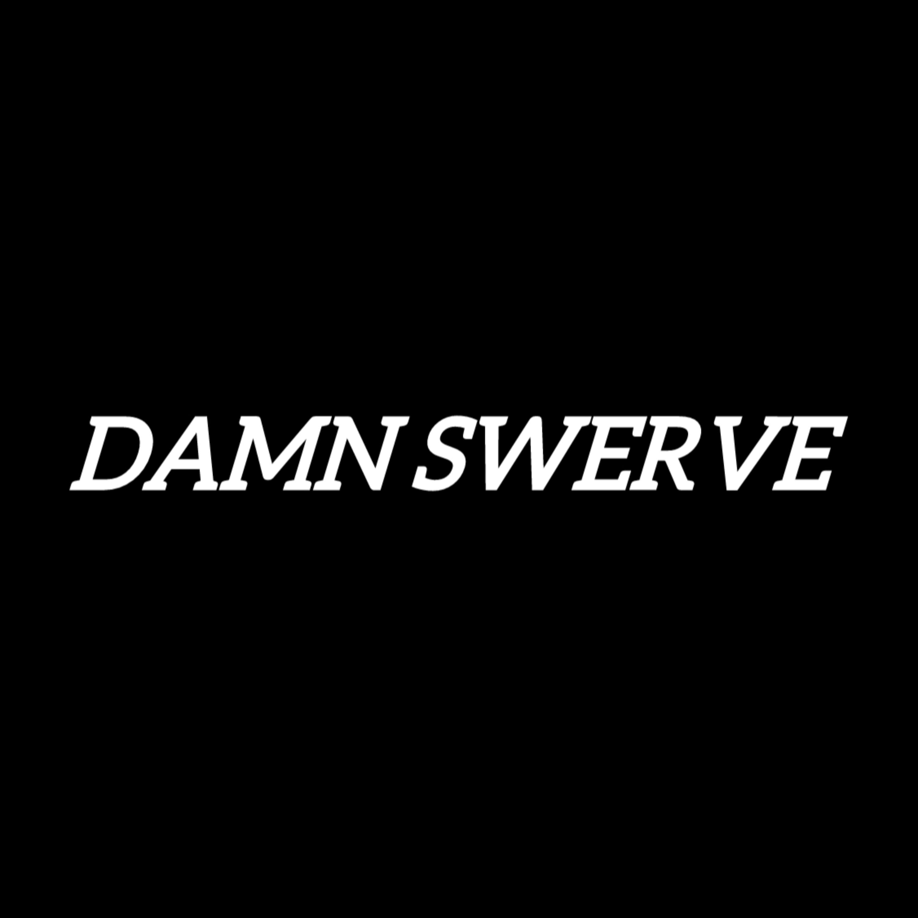 DAMN SWERVE artwork