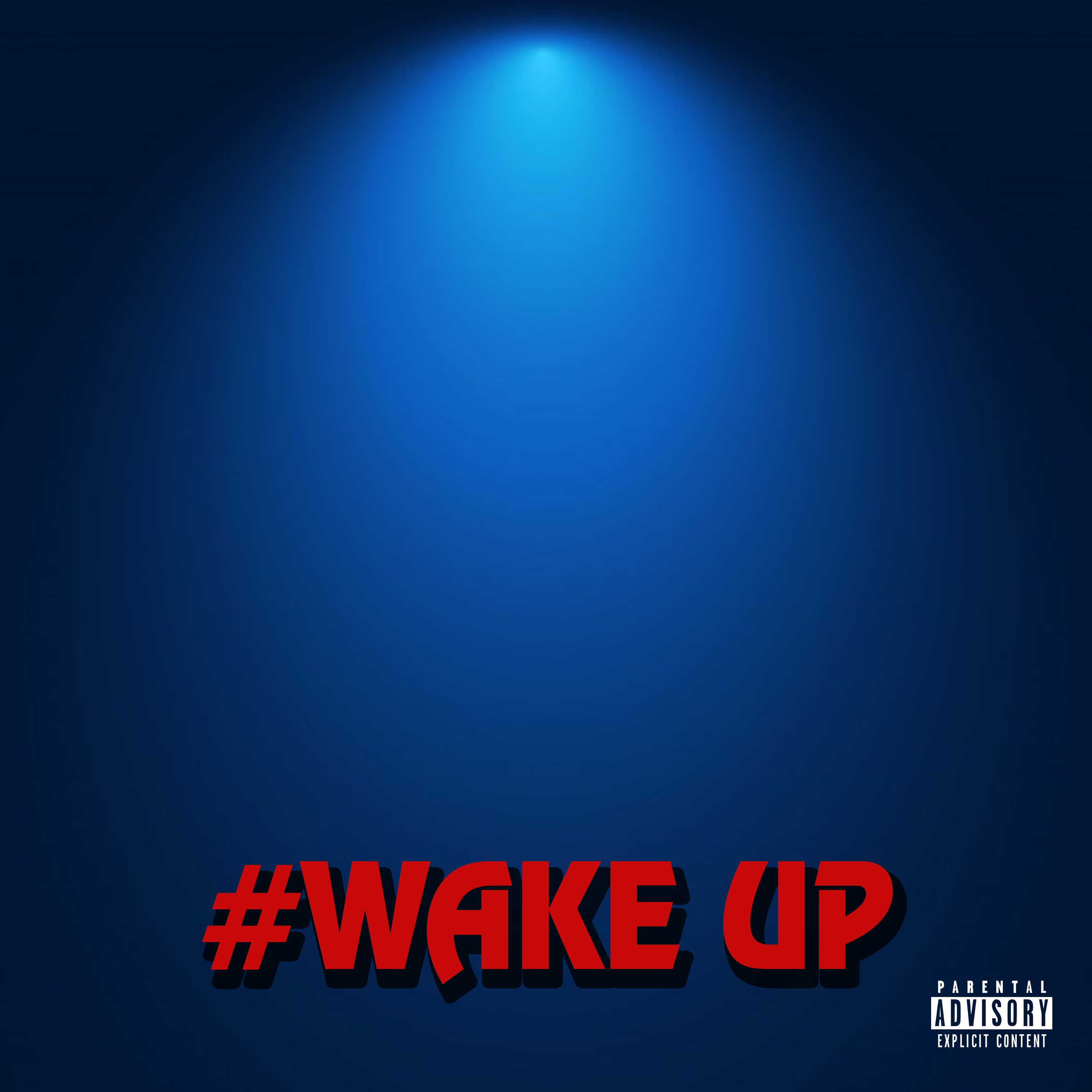 #WAKE UP artwork