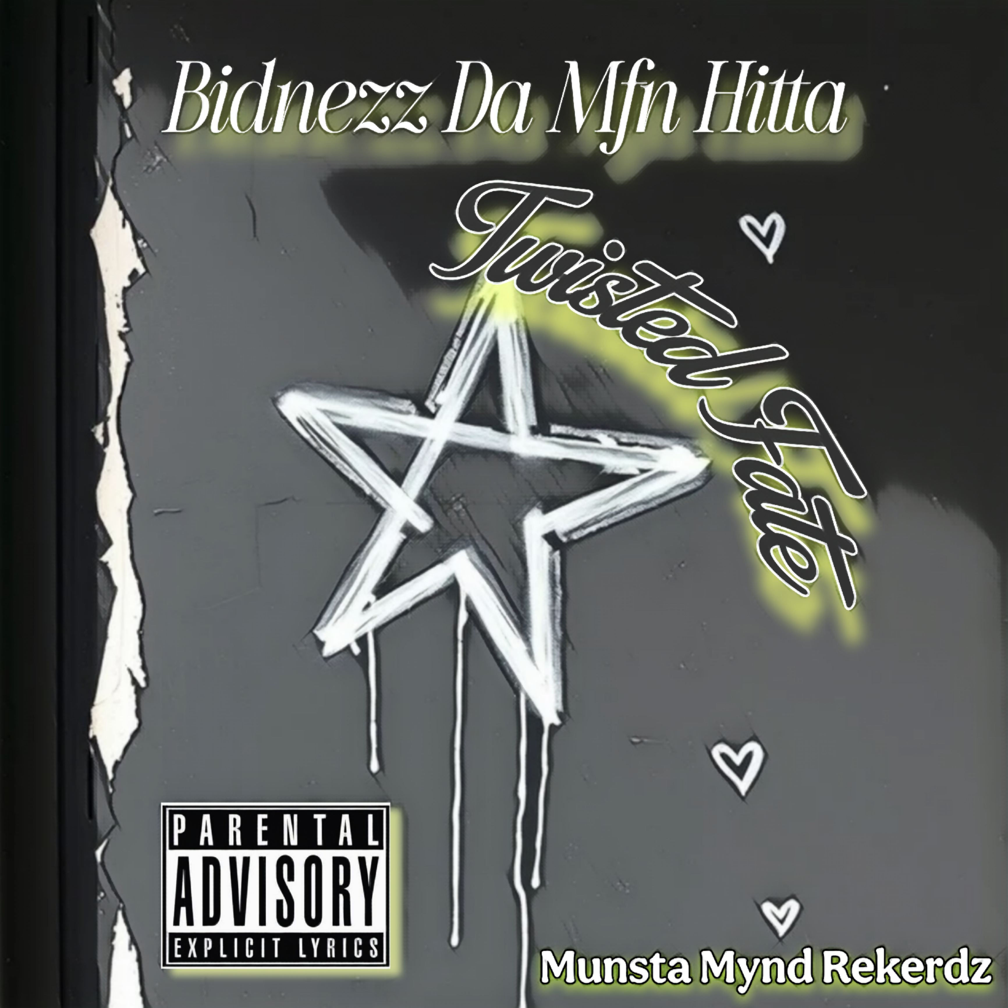 Twisted Fate by Bidnezz Da Mfn Hitta cover art