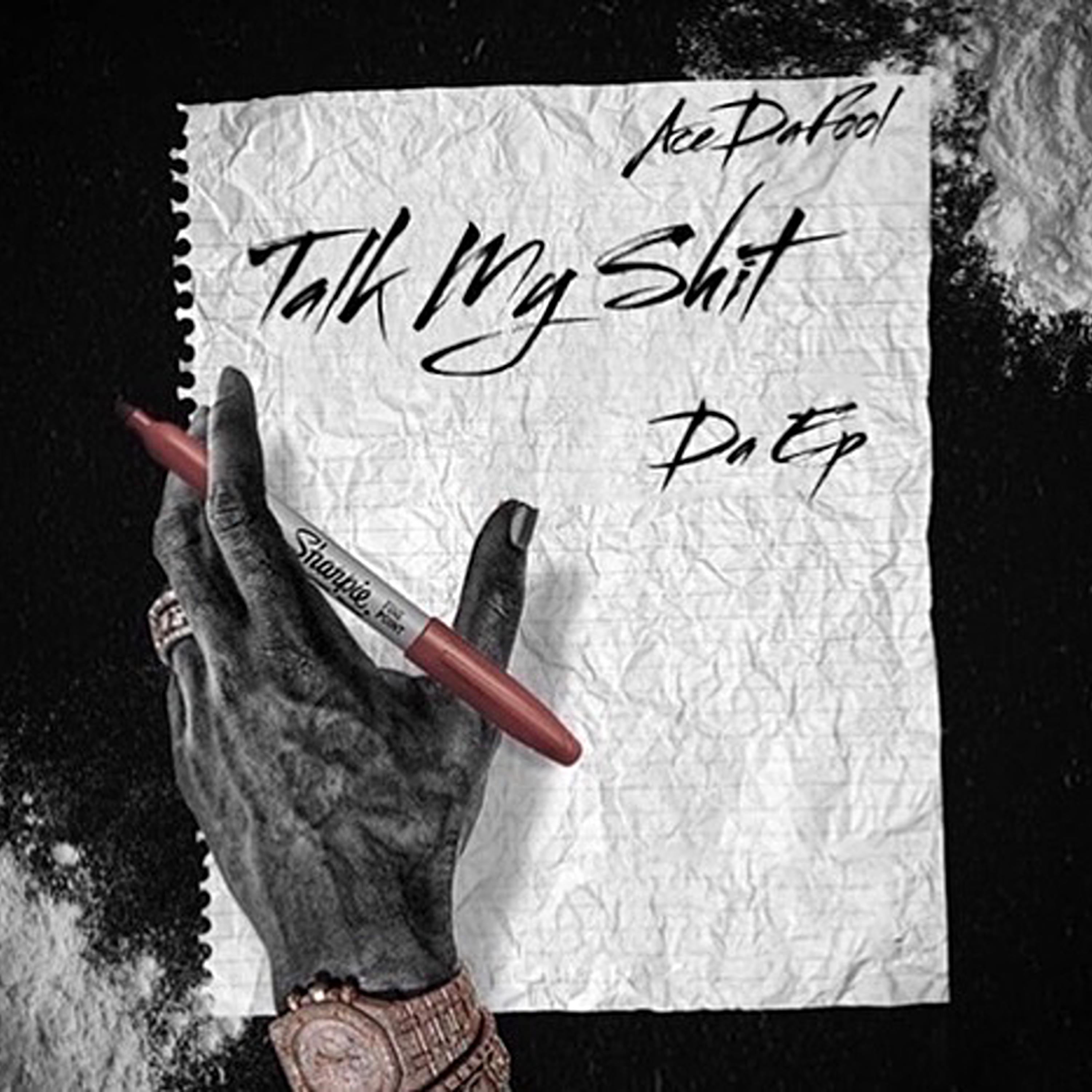 Talk My Shit artwork