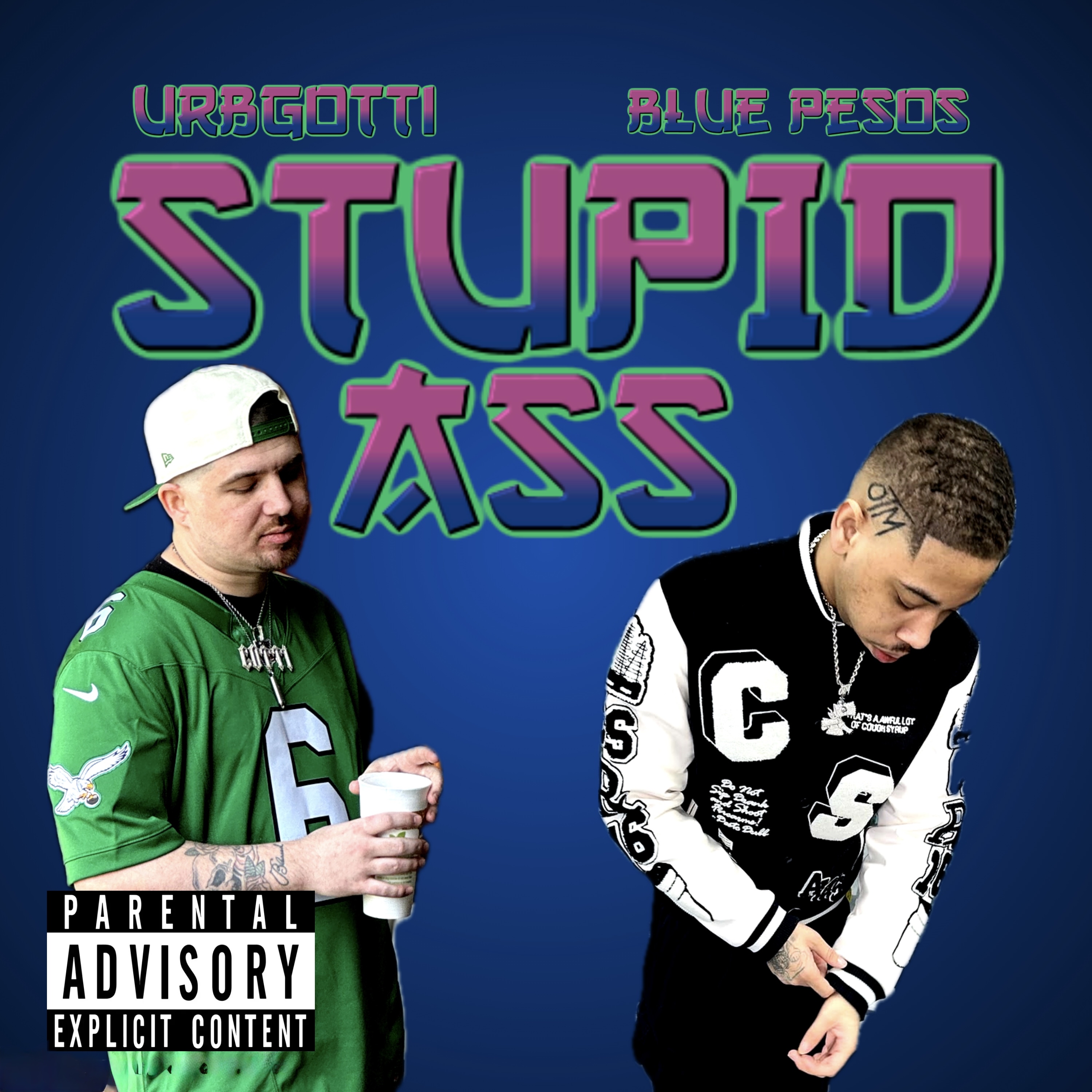 Stupid Ass artwork