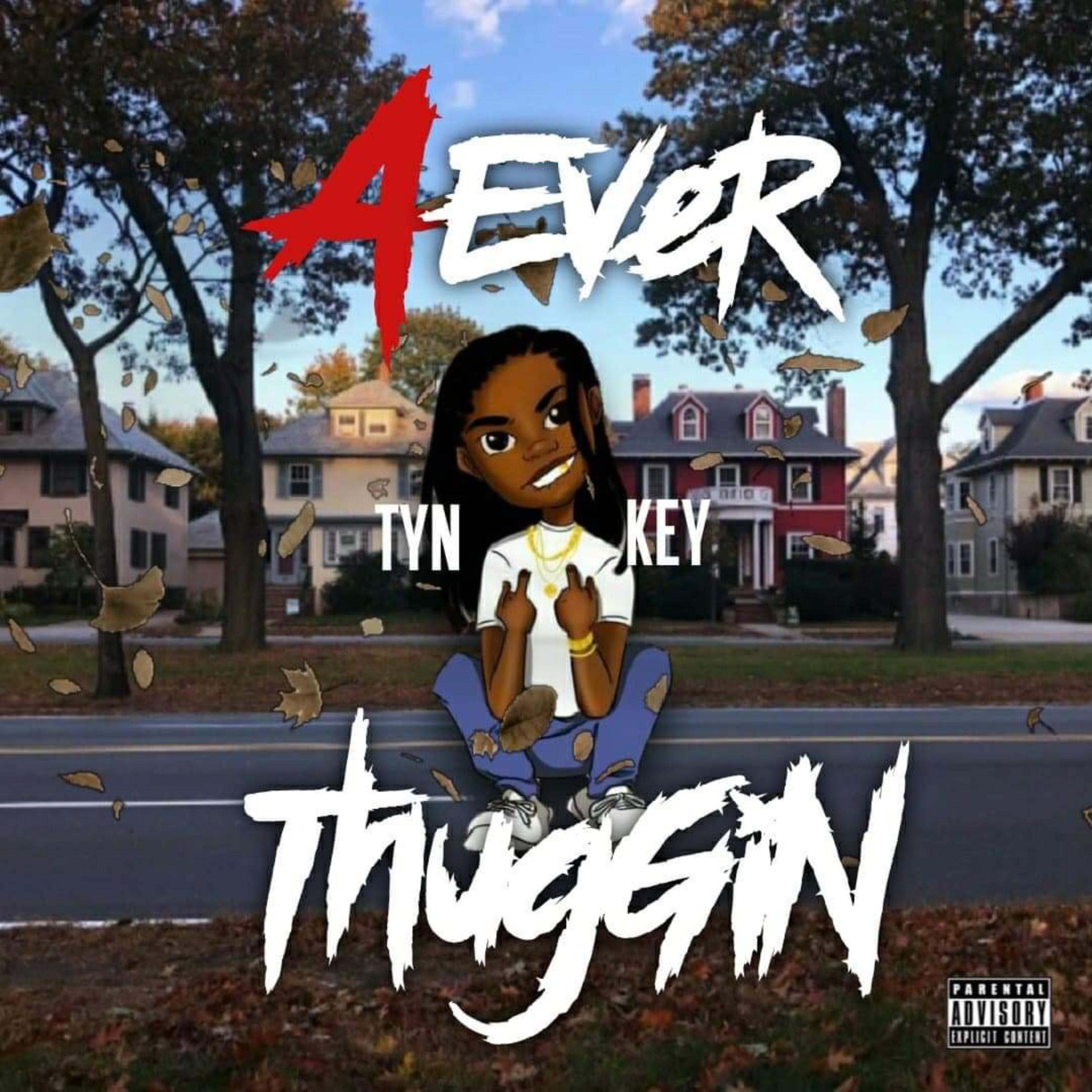 4Ever Thuggin artwork