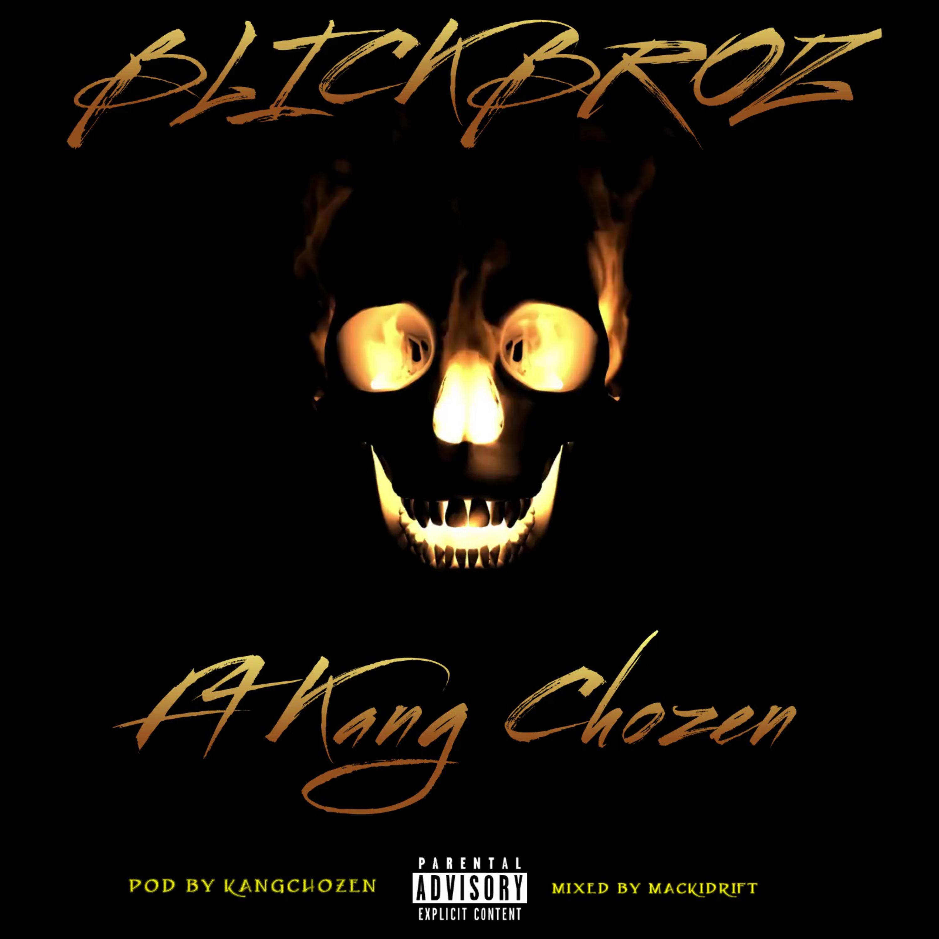 BLICK BROZ by Kang Chozen cover art