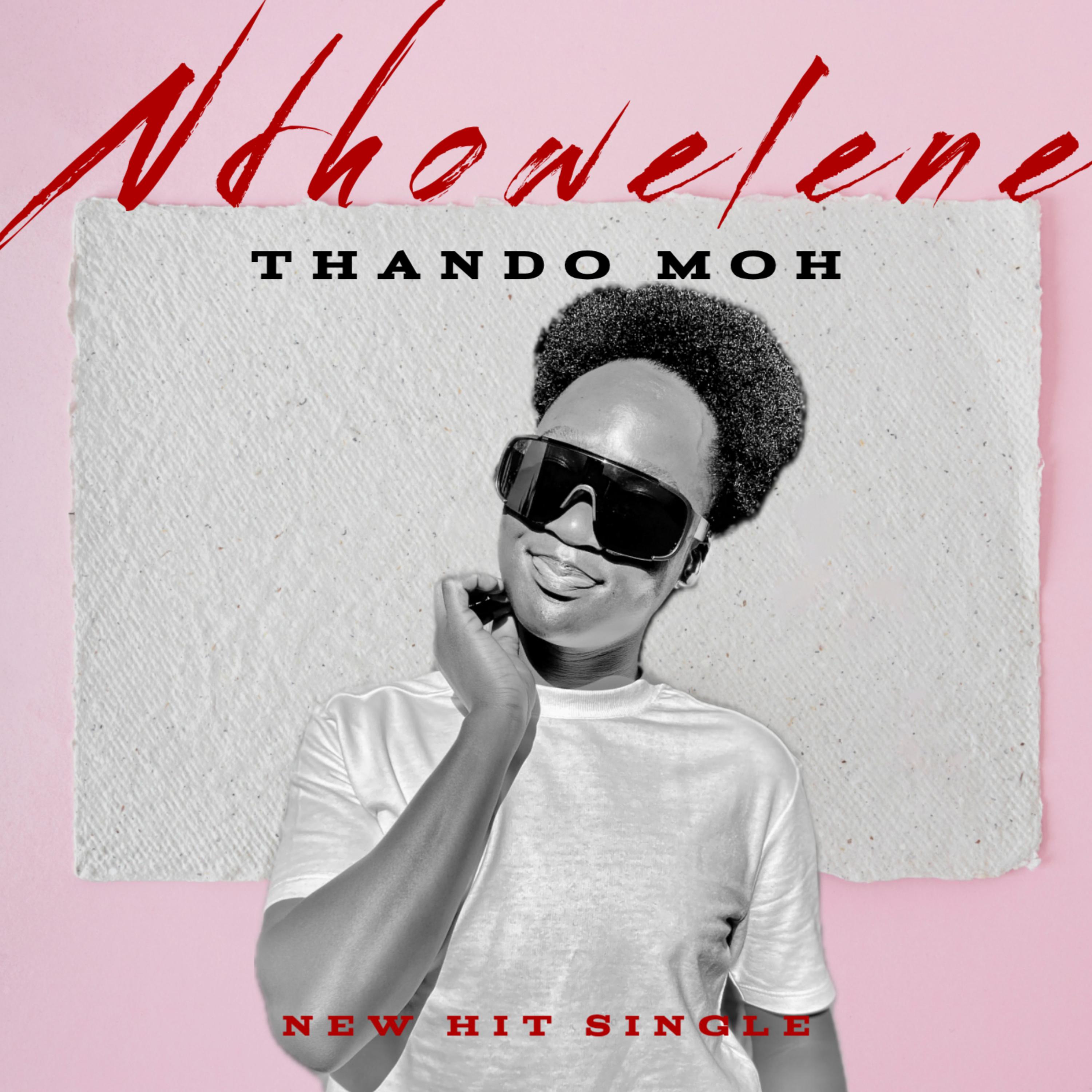 Ndhowelene by Thando Moh cover art